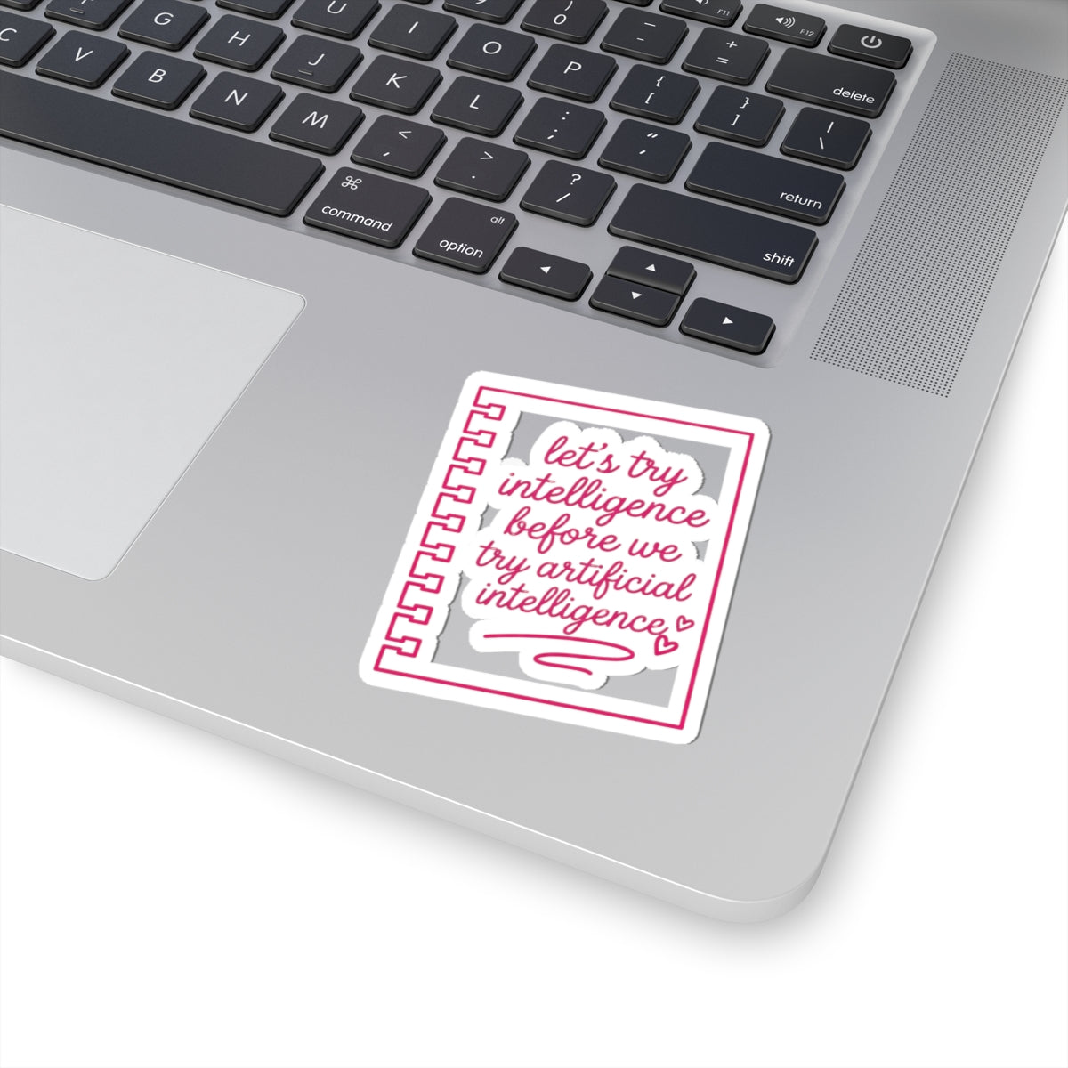 Notebook try intelligence Kiss-Cut Stickers