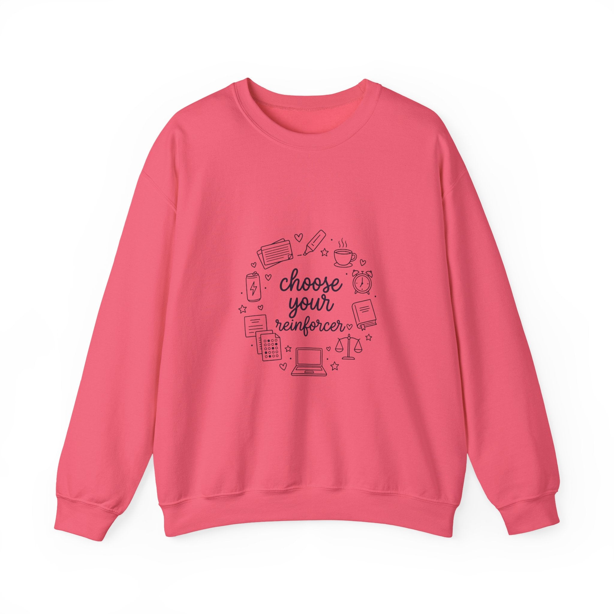 Crewneck Sweatshirt – "Choose Your Reinforcer" School Psych/Behavior Therapist Comfort Pullover