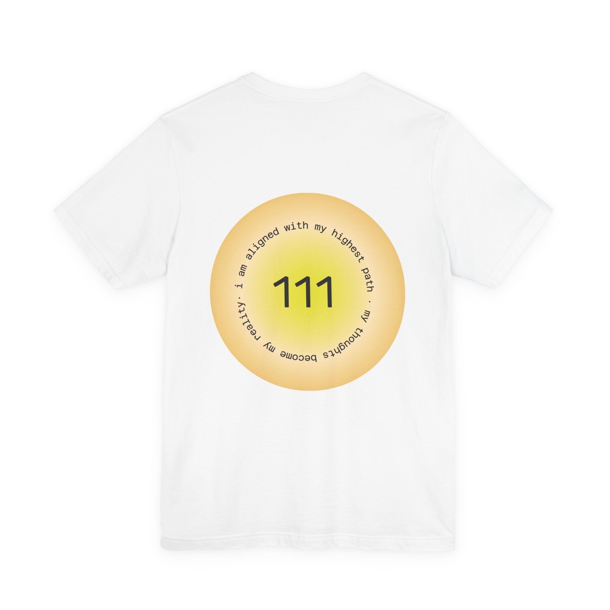Angel Number 111 T-Shirt — Spiritual Manifestation Tee with Positive Affirmation