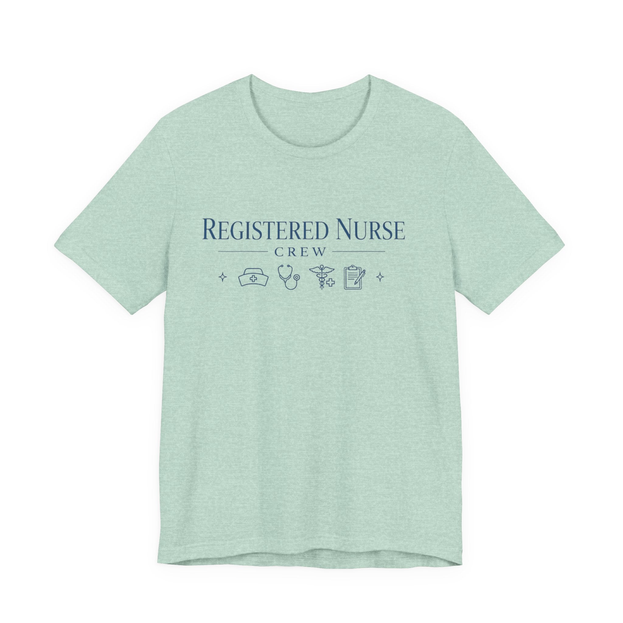 Registered Nurse Crew T-Shirt — Nurse Appreciation Short Sleeve Tee