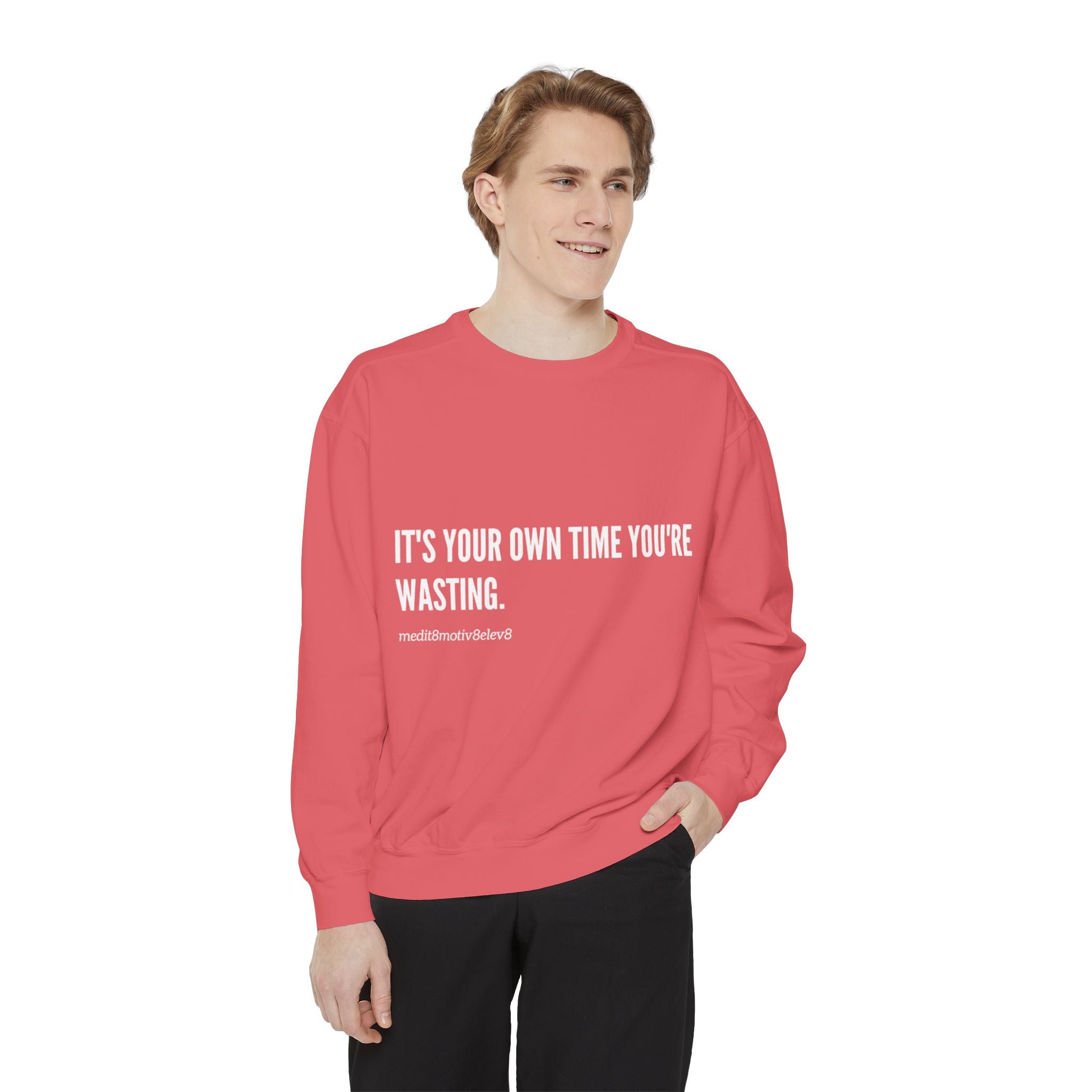 "your time" crew neck sweatshirt