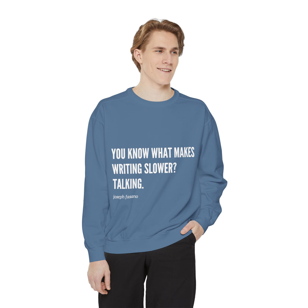 "you know" crew neck sweatshirt