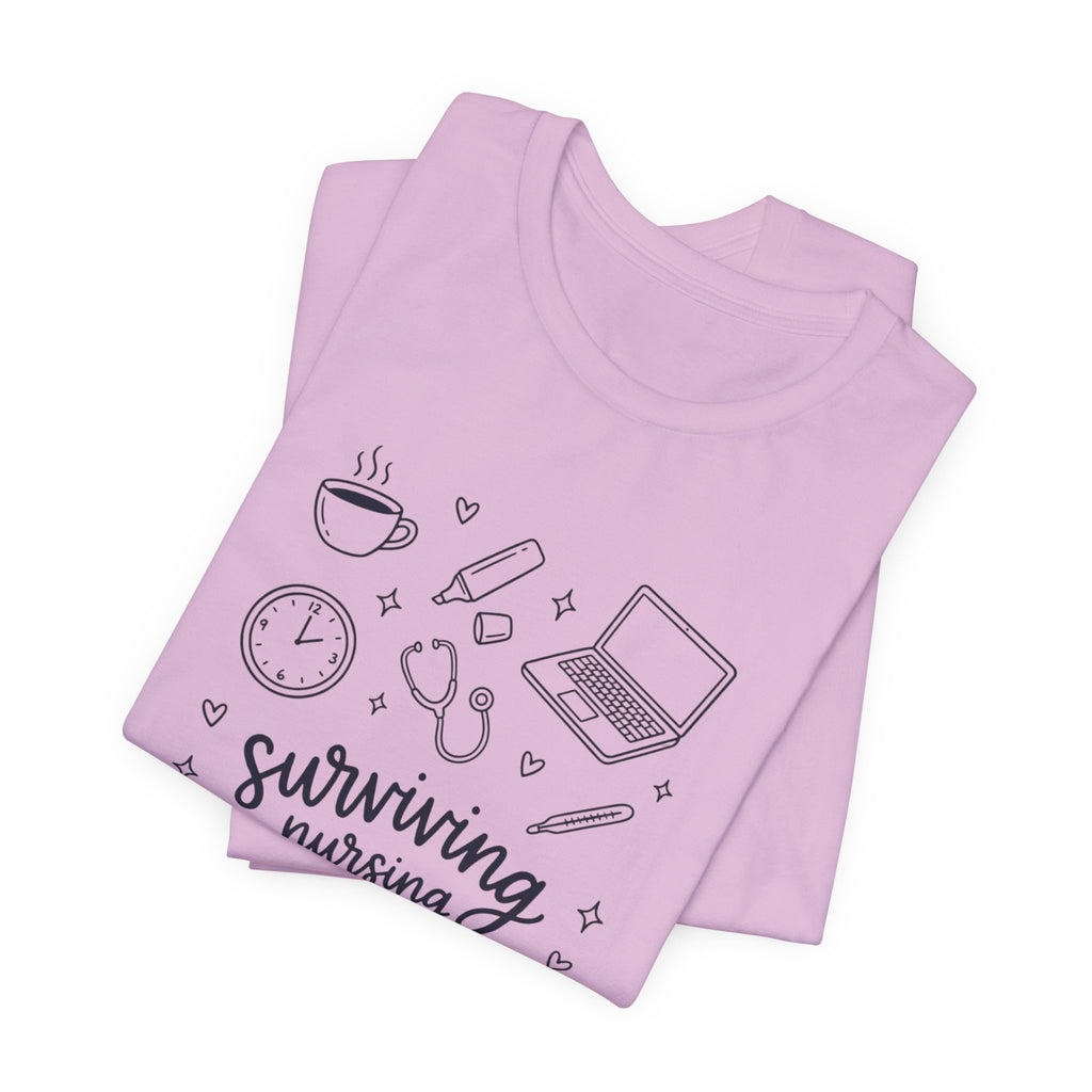 Surviving Nursing School T-Shirt — Nursing Student Gift Tee