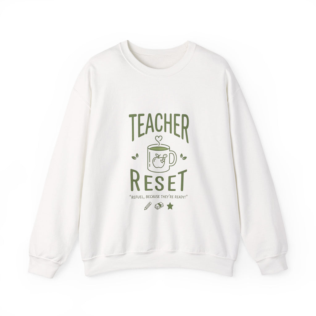 Teacher Reset Sweatshirt — Cozy Gift for Educators