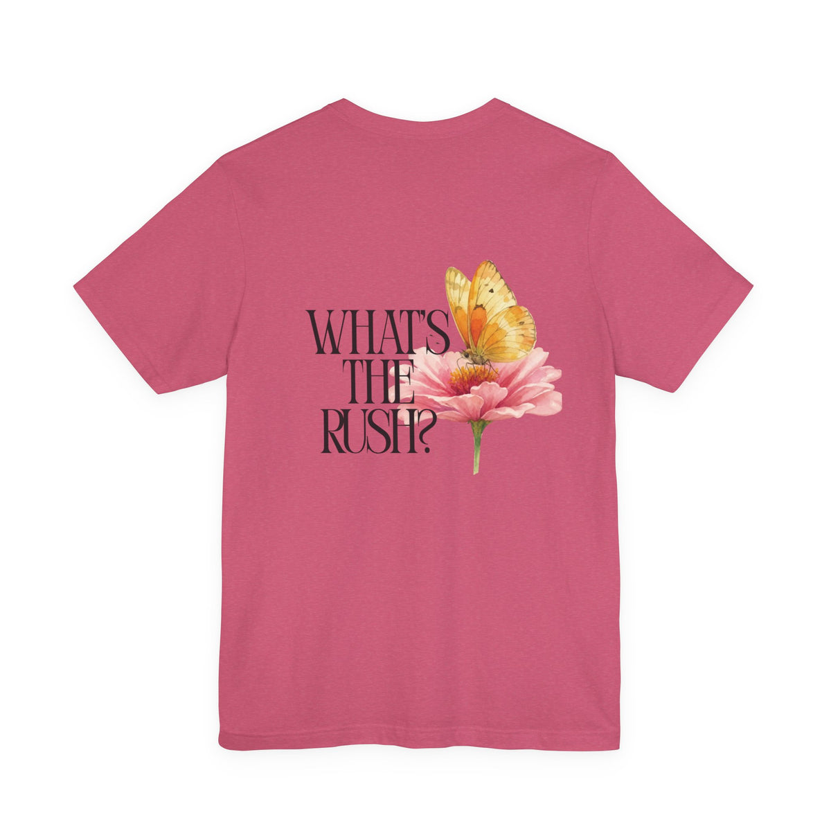 What's The Rush? Butterfly Floral Tee