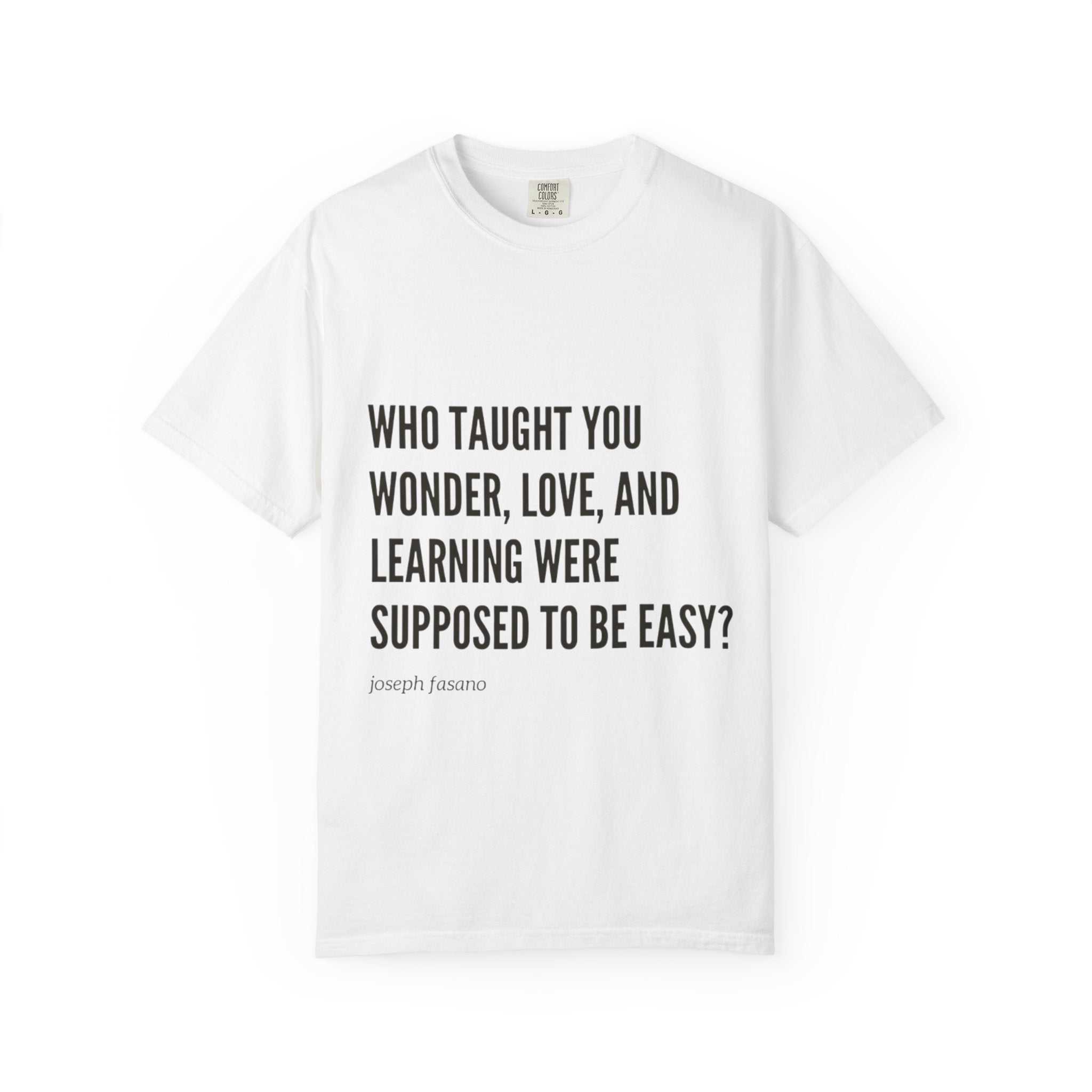 Who Taught You Wonder Love And Learning Were Supposed to be Easy - Joseph Fasano
