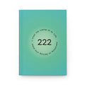Journal — 222 Angel Number Hardcover Notebook ("222: Everything Is Falling Into Place")