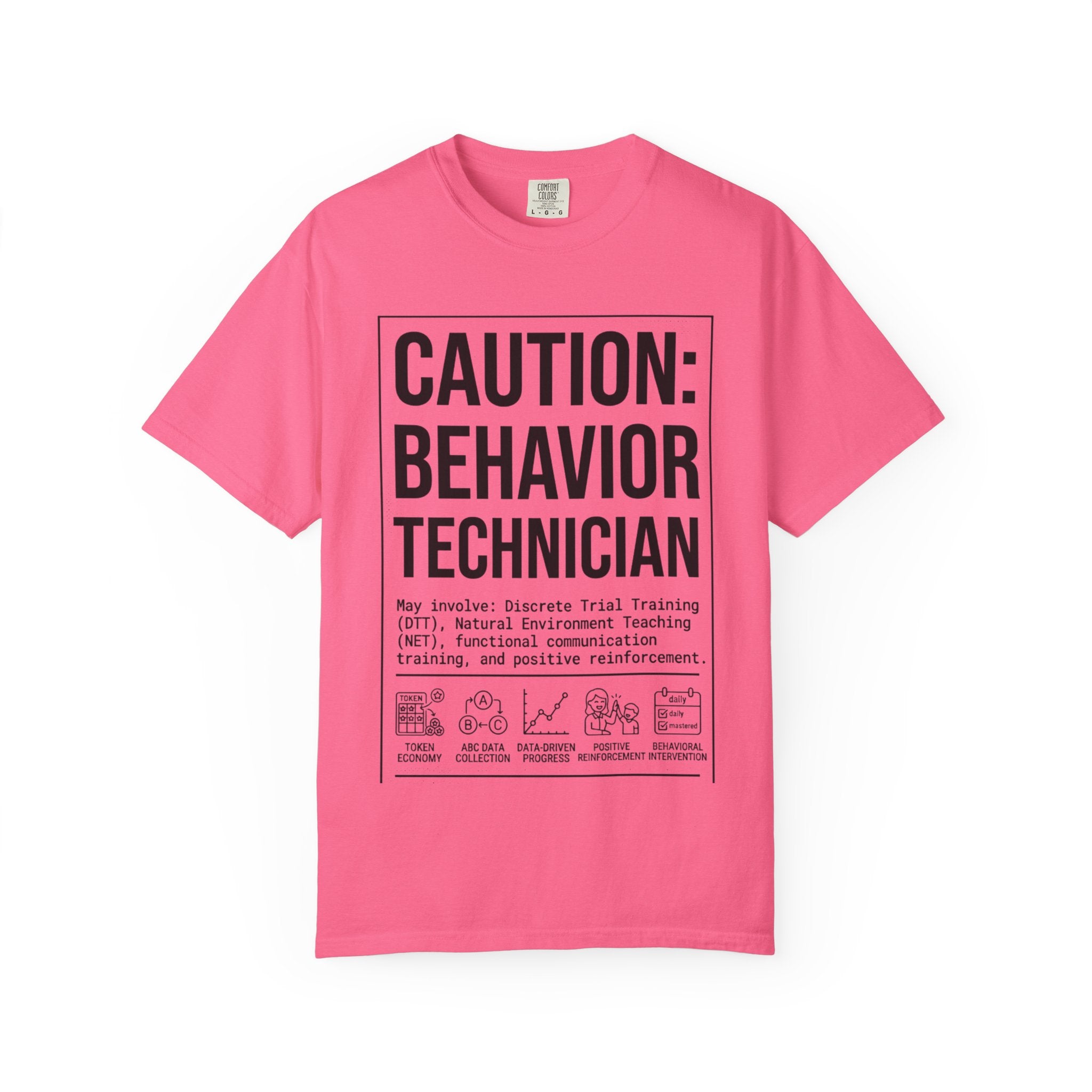 Caution: Behavior Technician Graphic T-Shirt