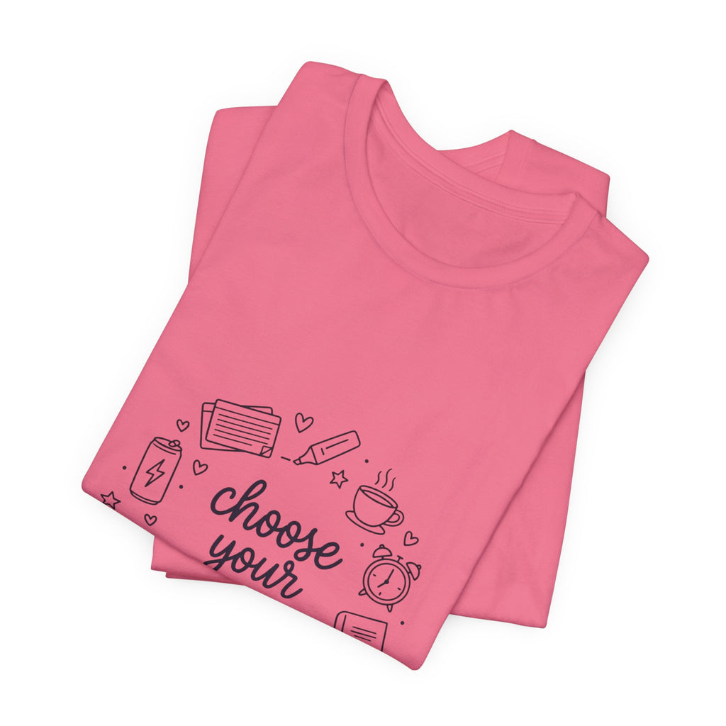 Teacher Humor T‑Shirt - "Choose Your Reinforcer" Classroom Reward Tee