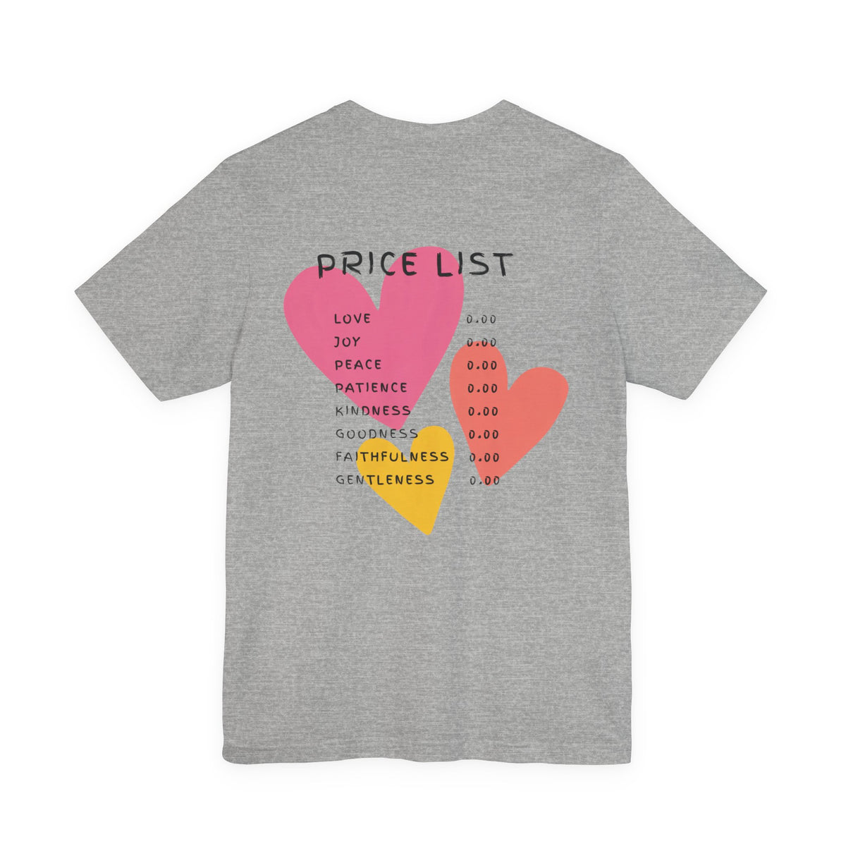 Price List Hearts T-Shirt — Inspirational Love & Kindness Tee