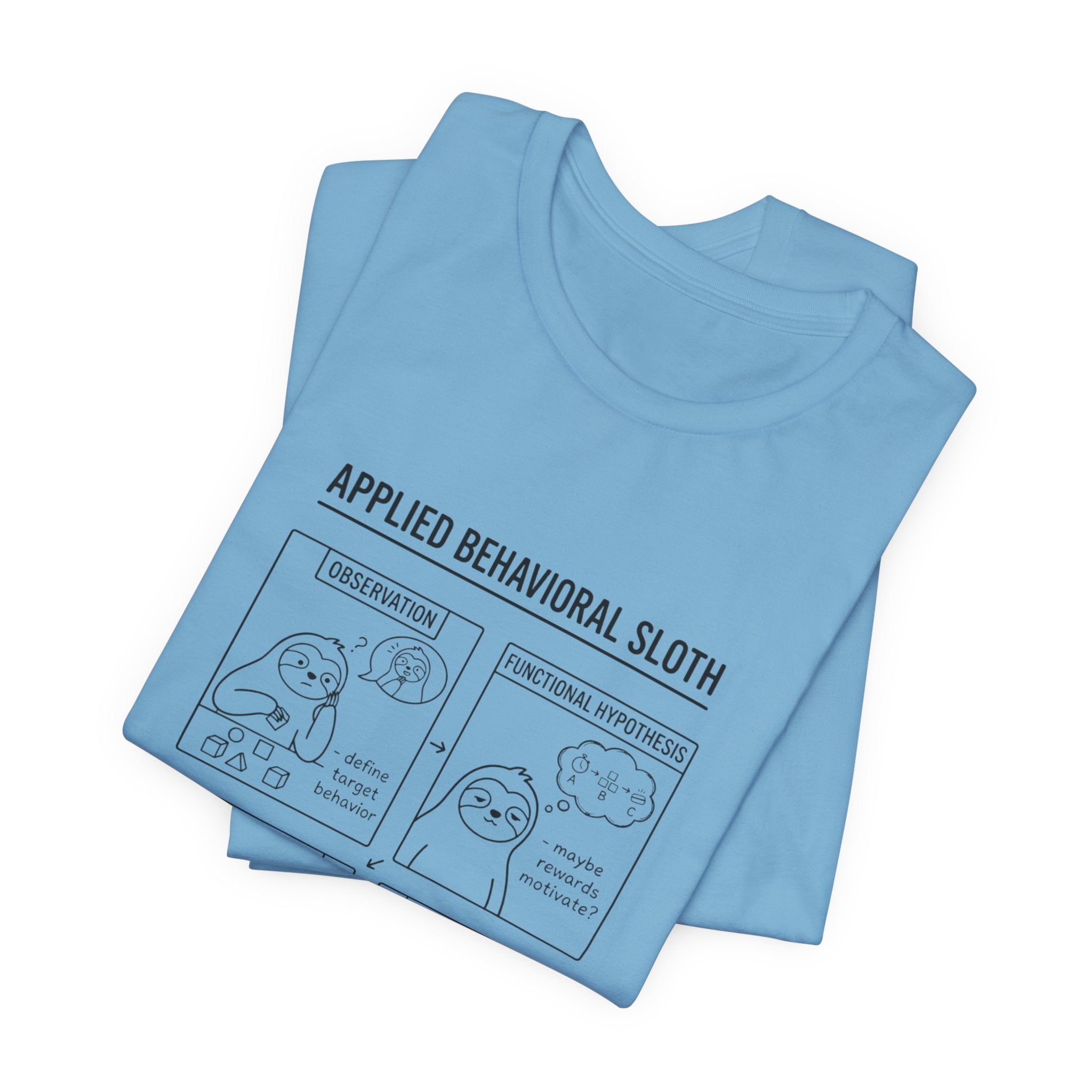 Applied Behavioral Sloth T-Shirt | Science Humor, Psychology Cartoon Tee
