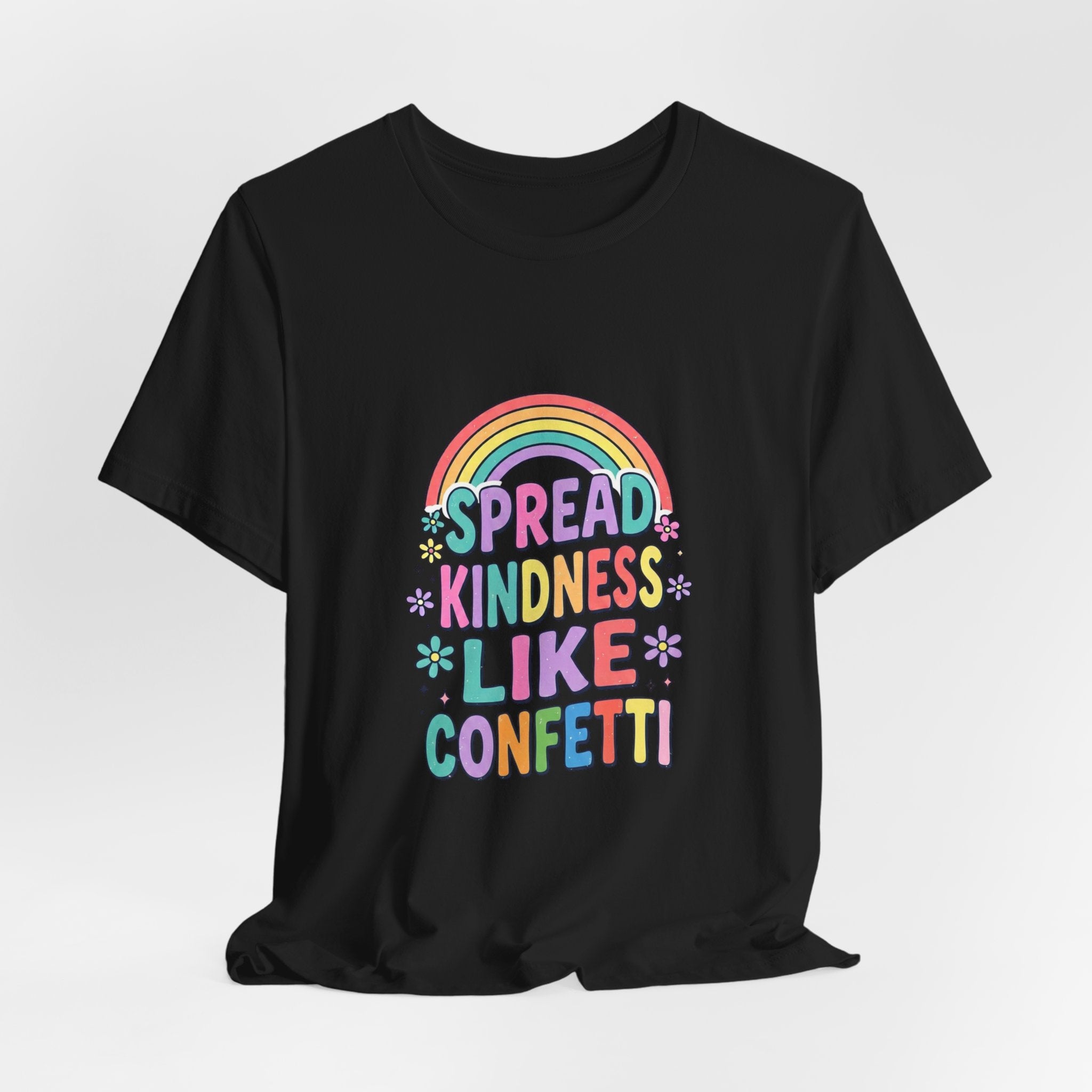 Spread Kindness Like Confetti Tee | Christian, Rainbow Scripture Style