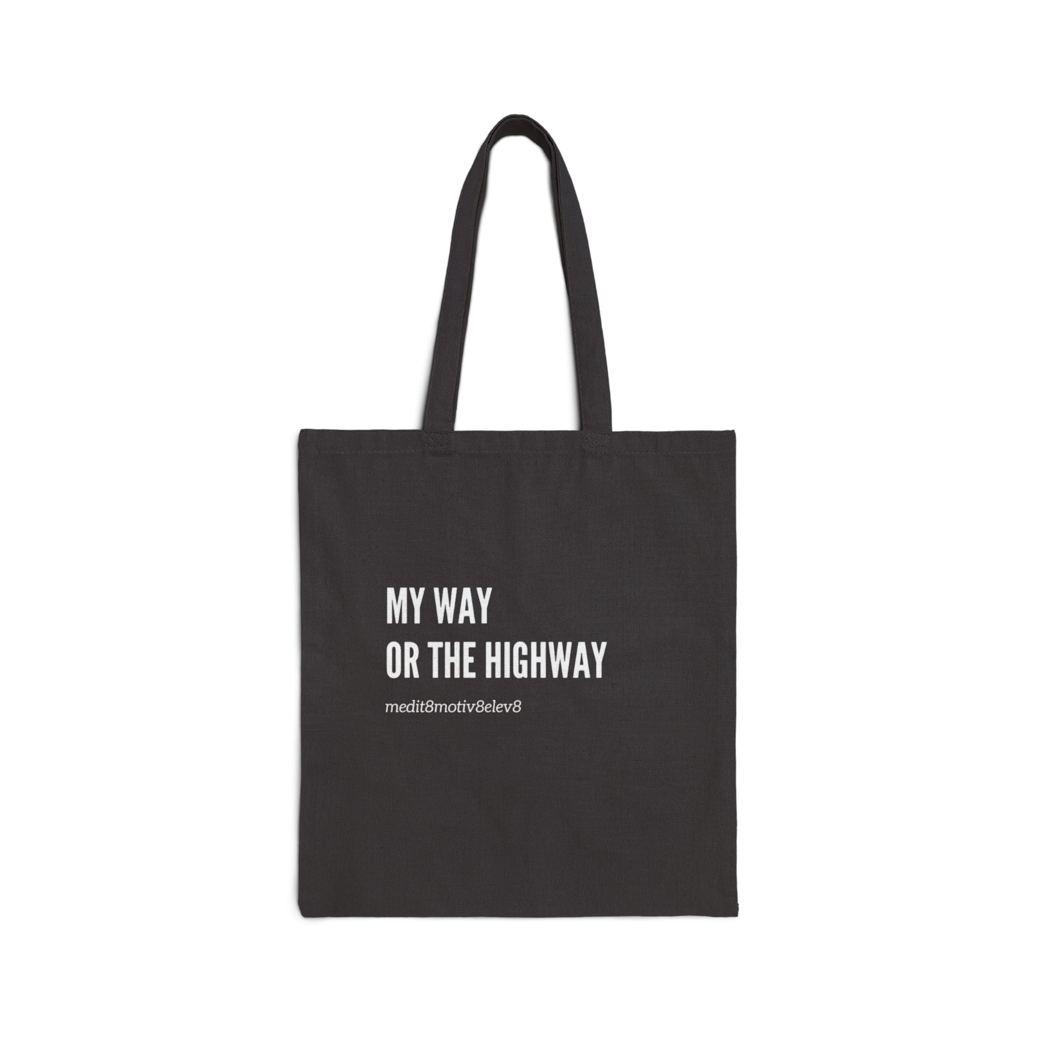 "my way" Cotton Canvas Tote Bag