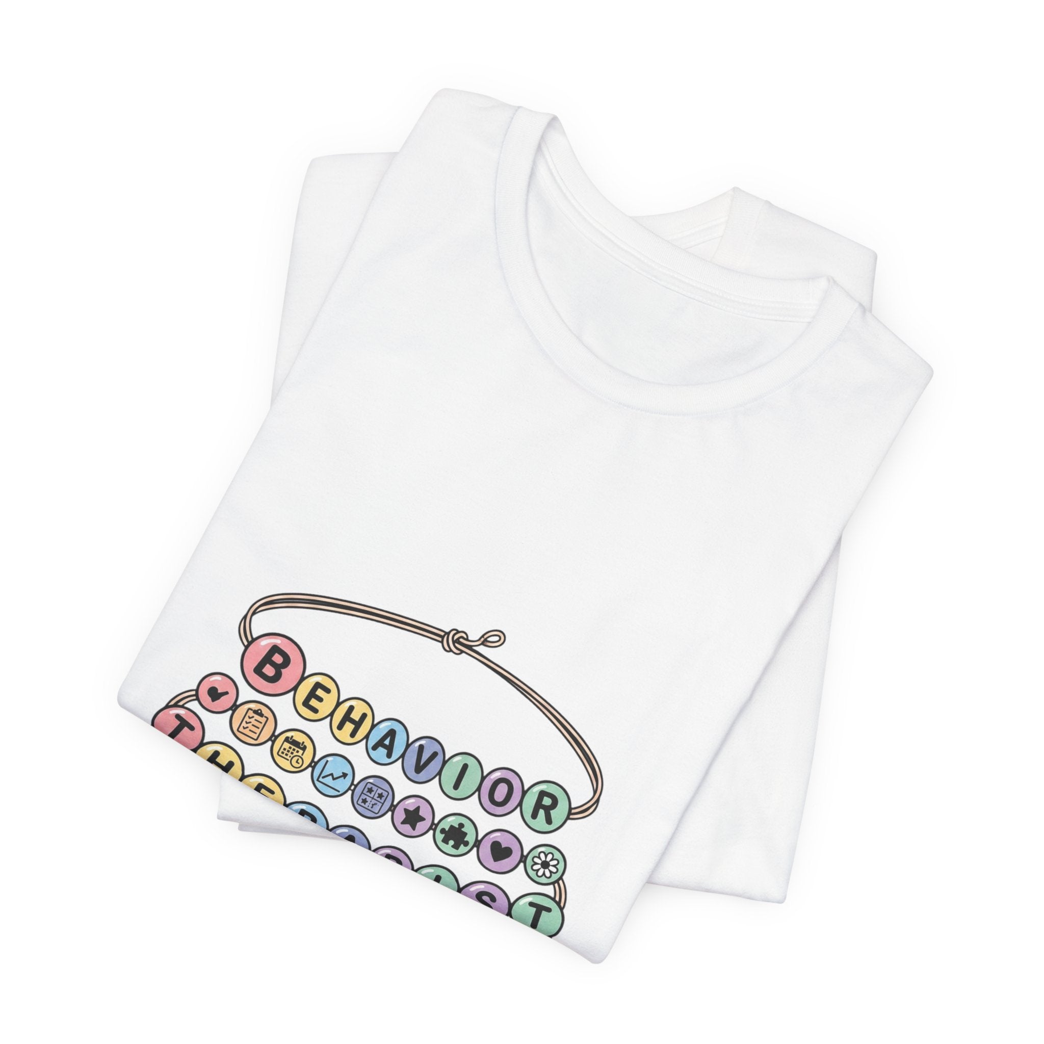 Behavior Therapist Tee | School Staff Appreciation, Support Staff Shirt
