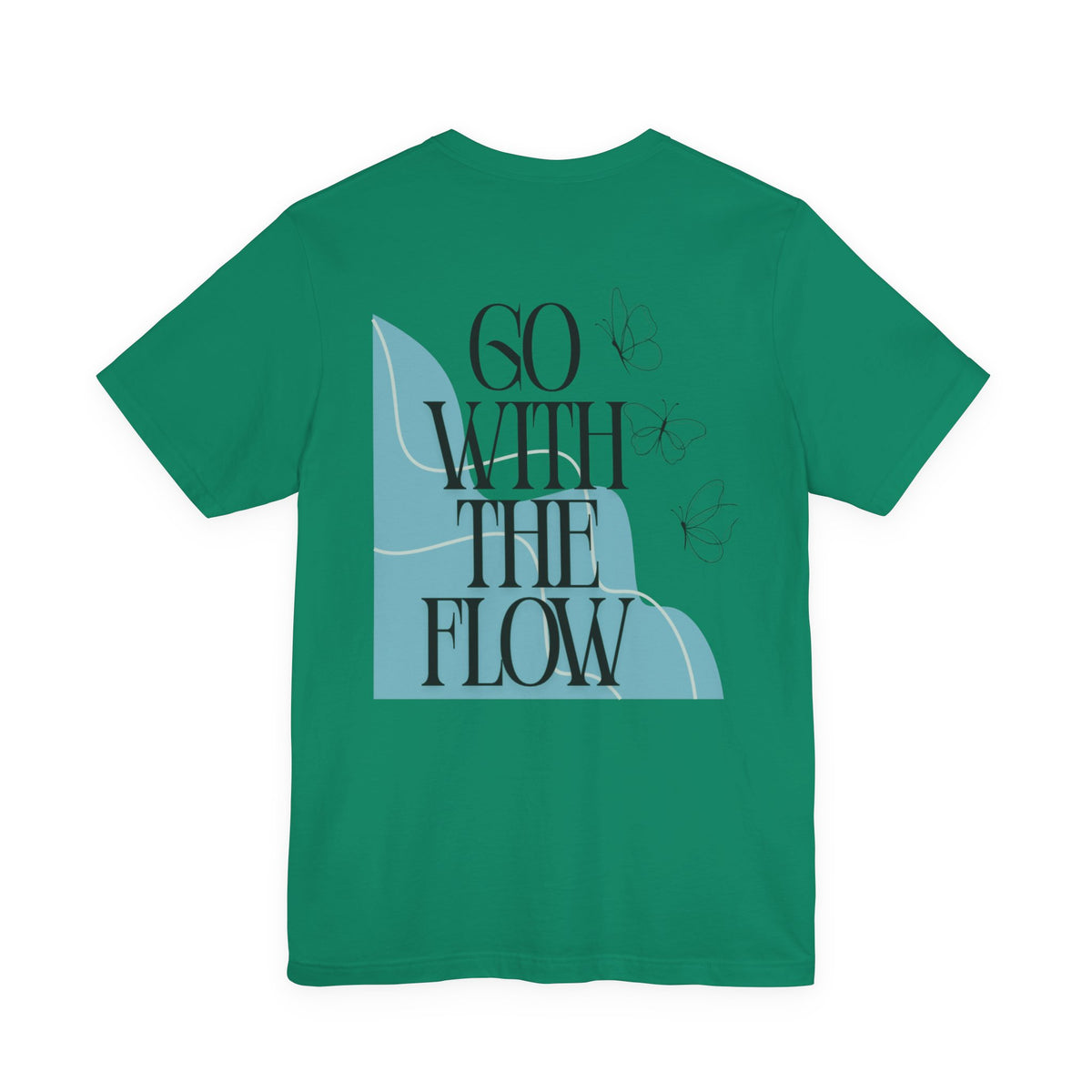 Go With The Flow Tee — Inspirational Graphic T‑Shirt