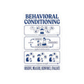 Behavioral Conditioning Sticker — Observe, Measure, Reinforce, Evaluate