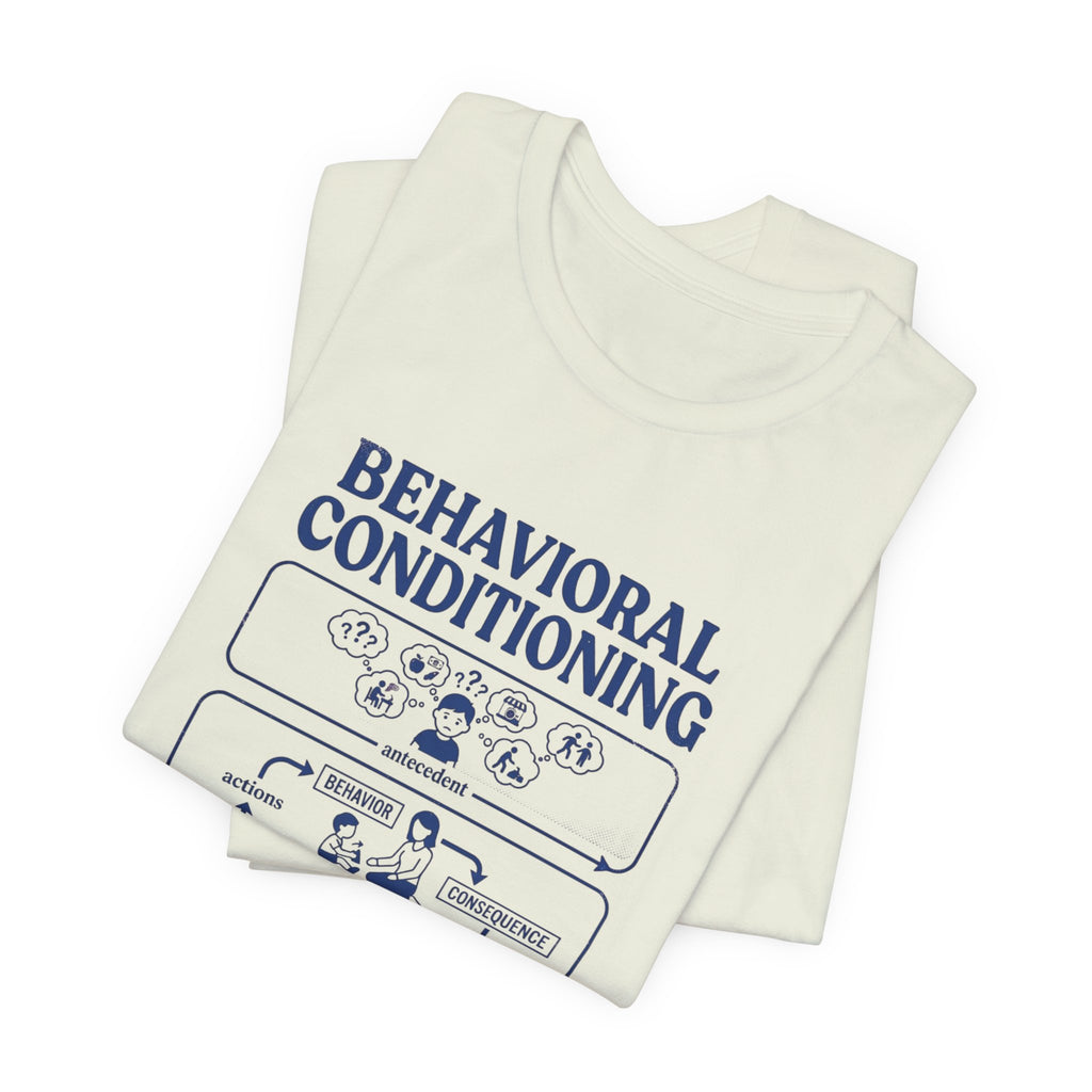 Behavioral Conditioning T‑Shirt — Observe, Measure, Reinforce (Psychology Diagram Tee)