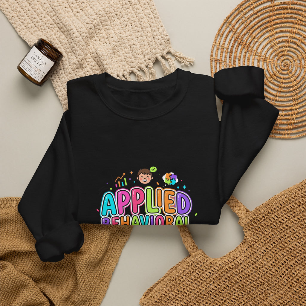 Applied Behavioral Therapist Crewneck | School Staff Apparel, Support Staff