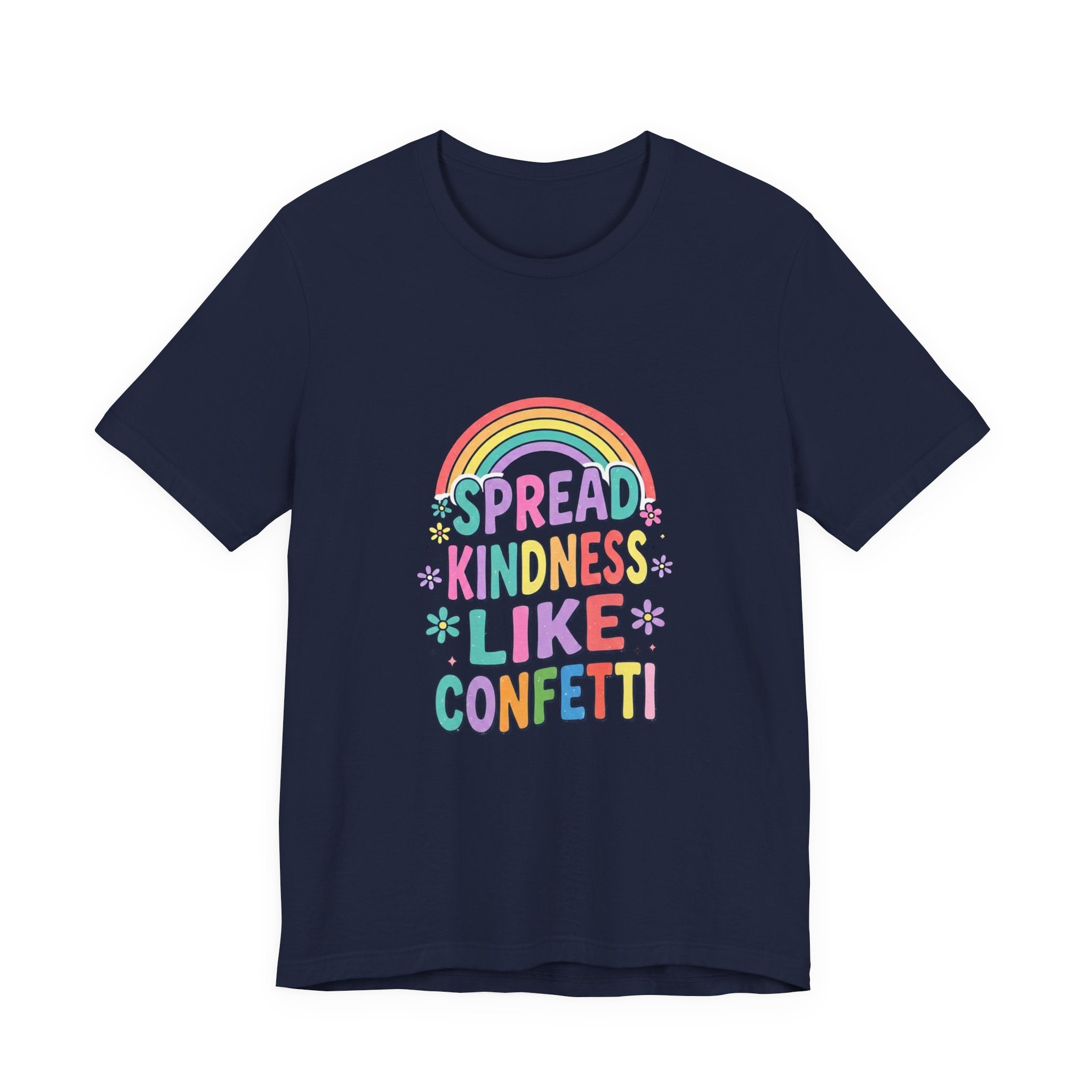 Spread Kindness Like Confetti Tee | Christian, Rainbow Scripture Style