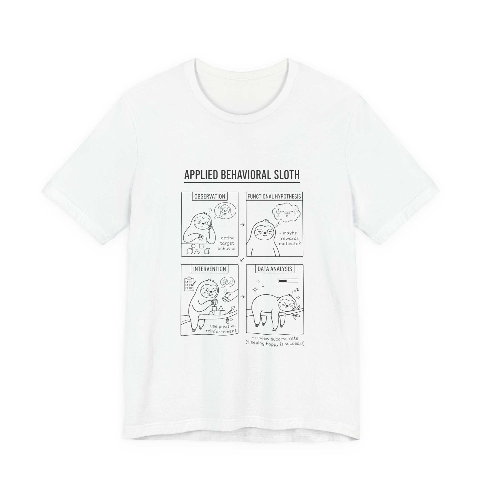 Applied Behavioral Sloth T-Shirt | Science Humor, Psychology Cartoon Tee