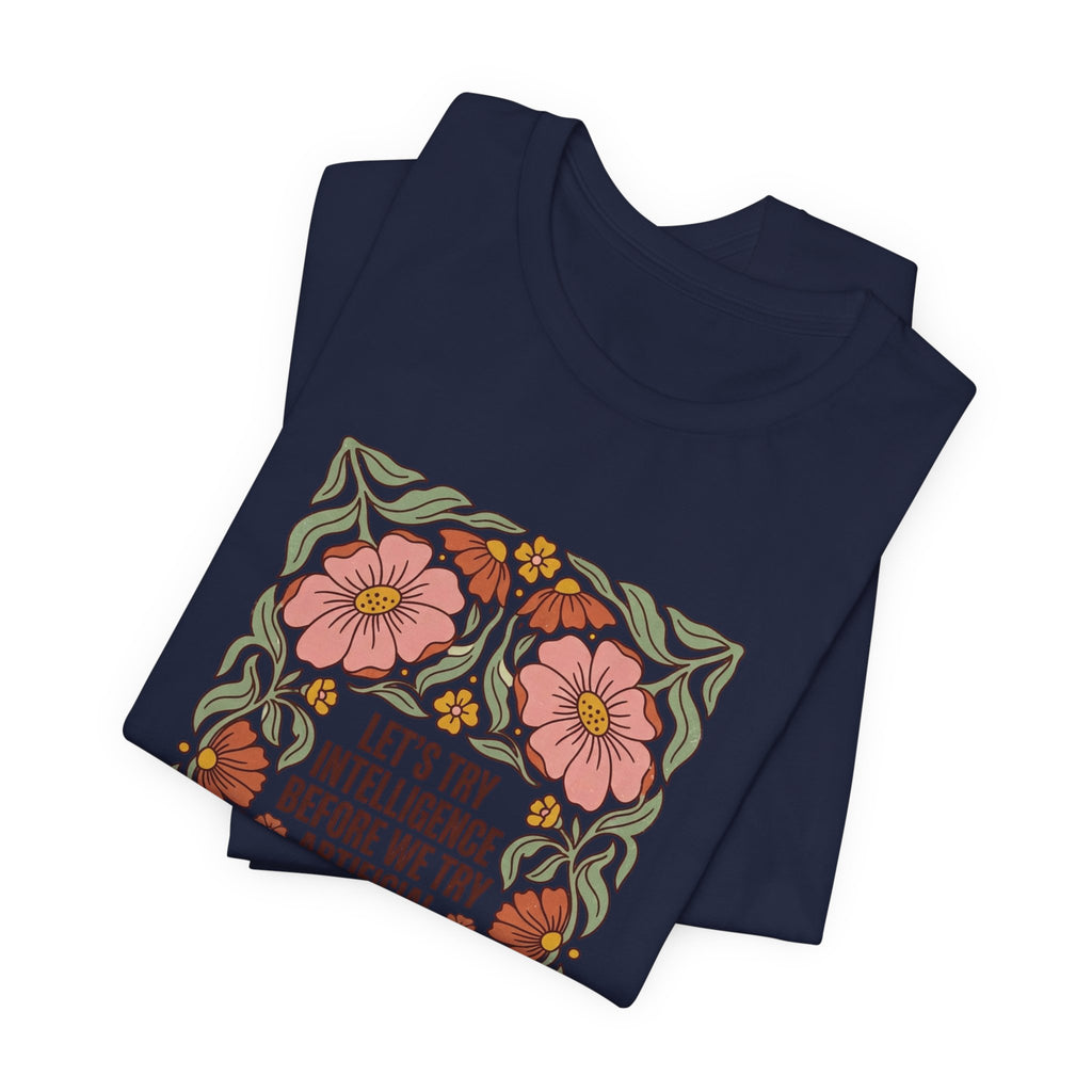 Flower try intelligence Unisex Jersey Short Sleeve Tee