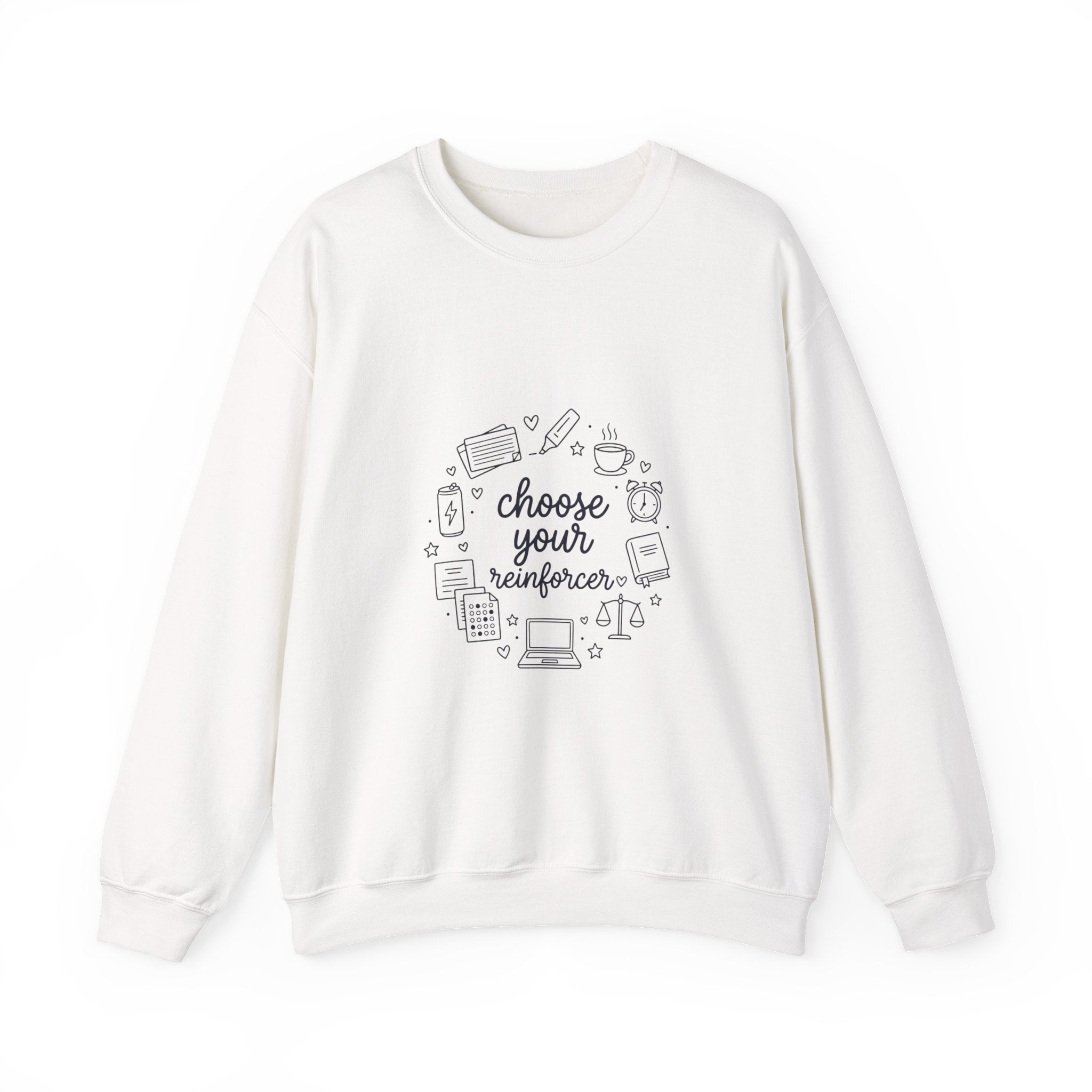 Crewneck Sweatshirt – "Choose Your Reinforcer" School Psych/Behavior Therapist Comfort Pullover