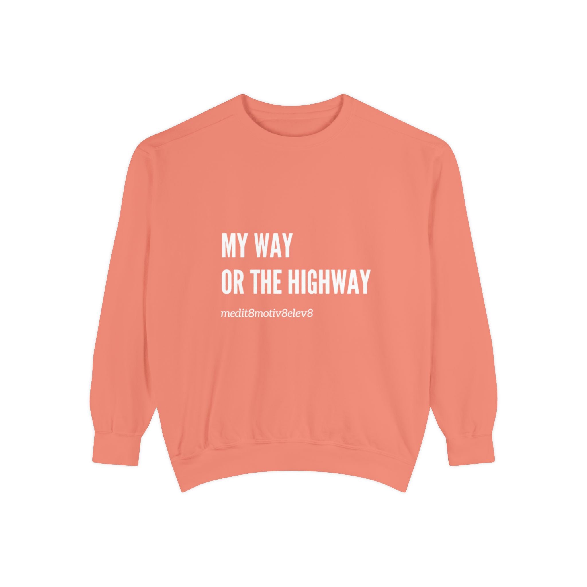 "my way" crew neck sweatshirt