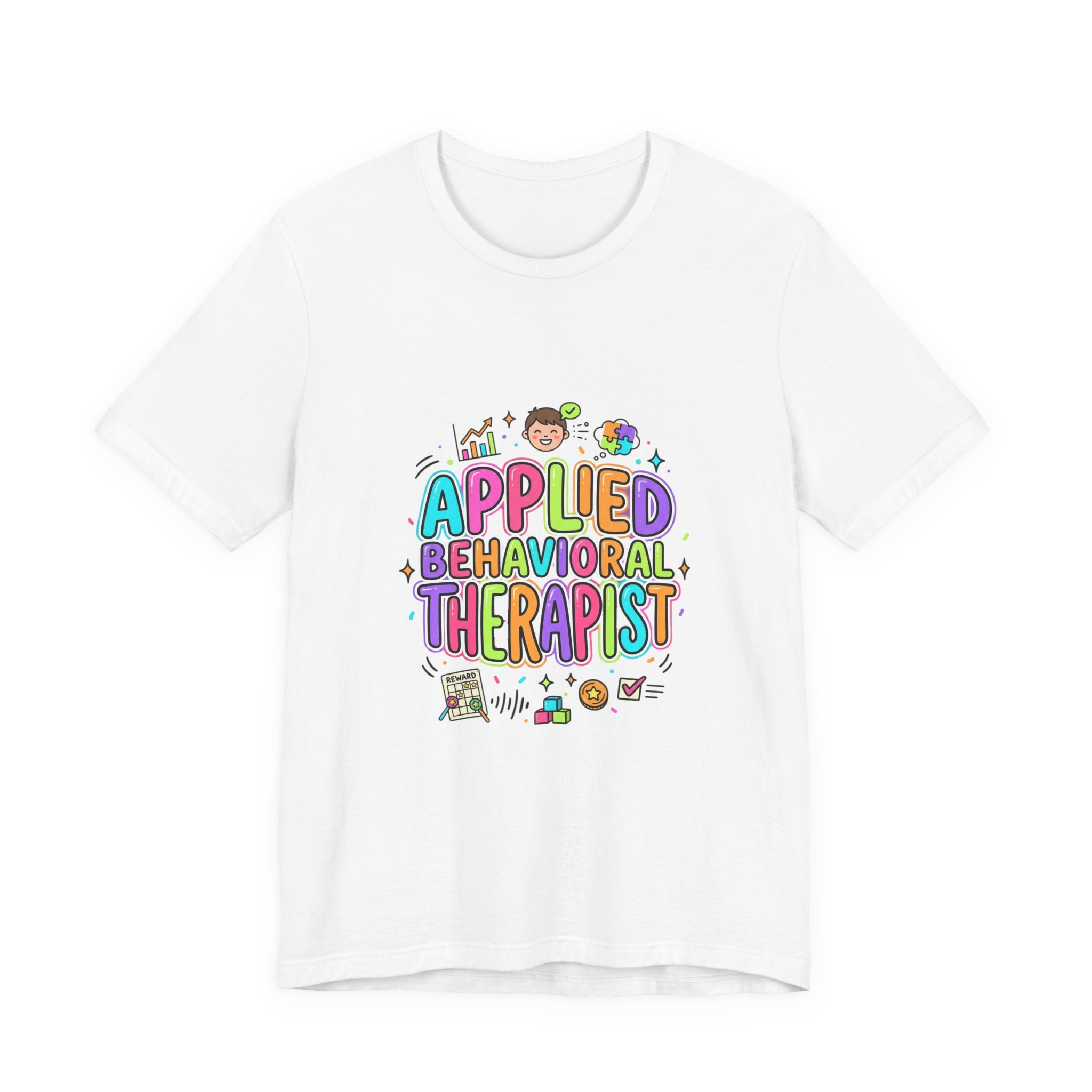 Applied Behavioral Therapist T-Shirt | School Staff, Support Staff Tee