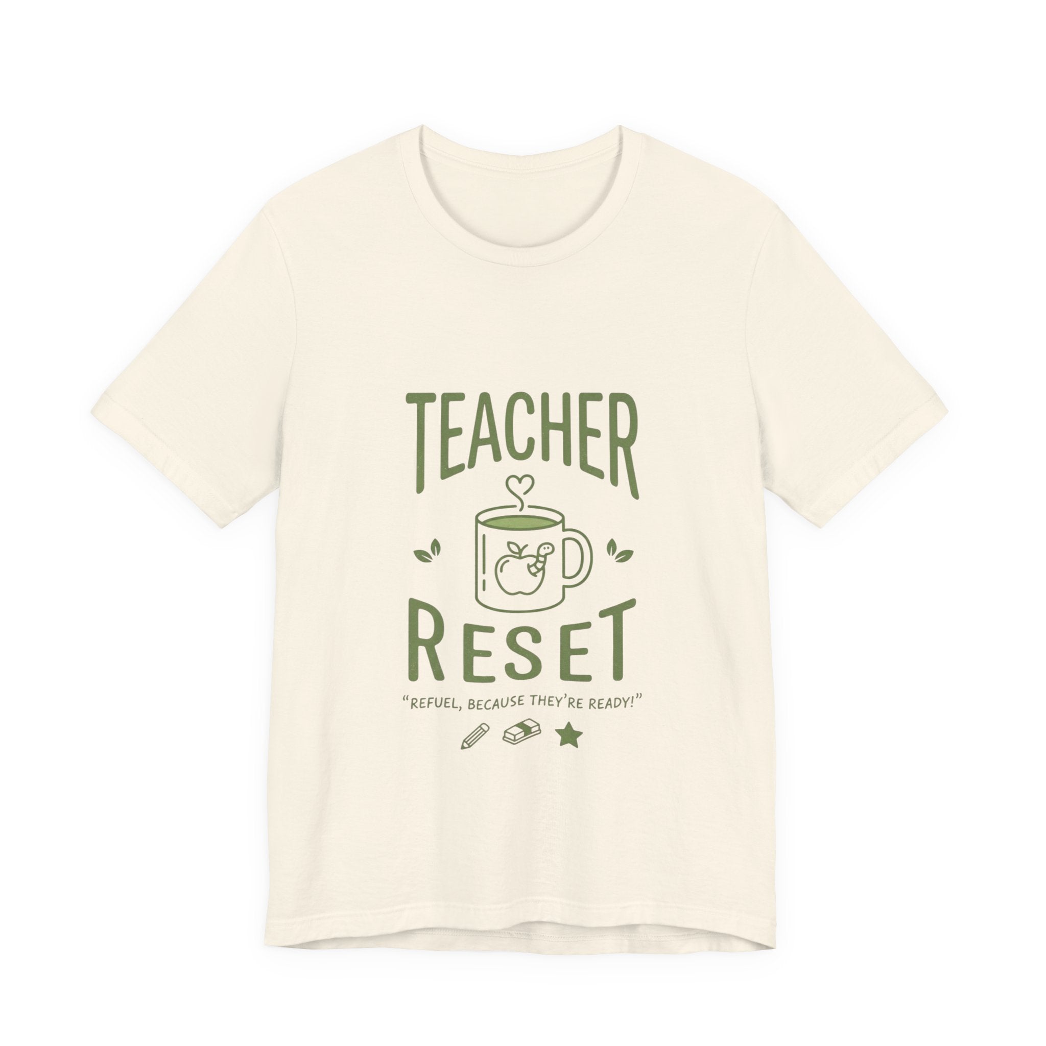 Teacher Reset T-Shirt — Funny Teacher Gift Tee with Coffee Mug Design