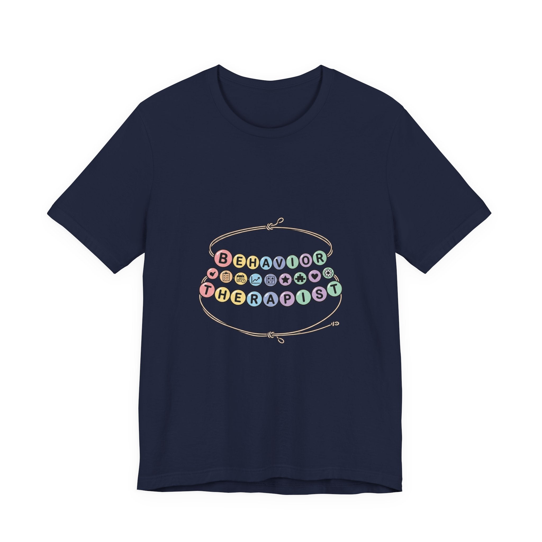 Behavior Therapist Tee | School Staff Appreciation, Support Staff Shirt