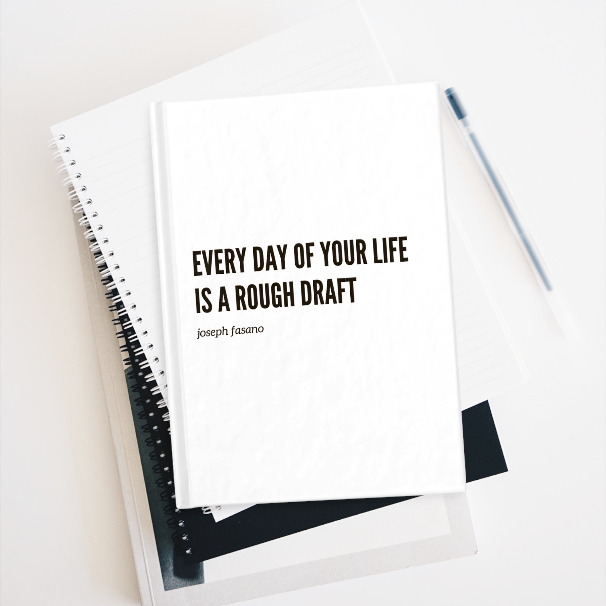 Inspirational Journal — “Every Day of Your Life Is a Rough Draft” Hardcover