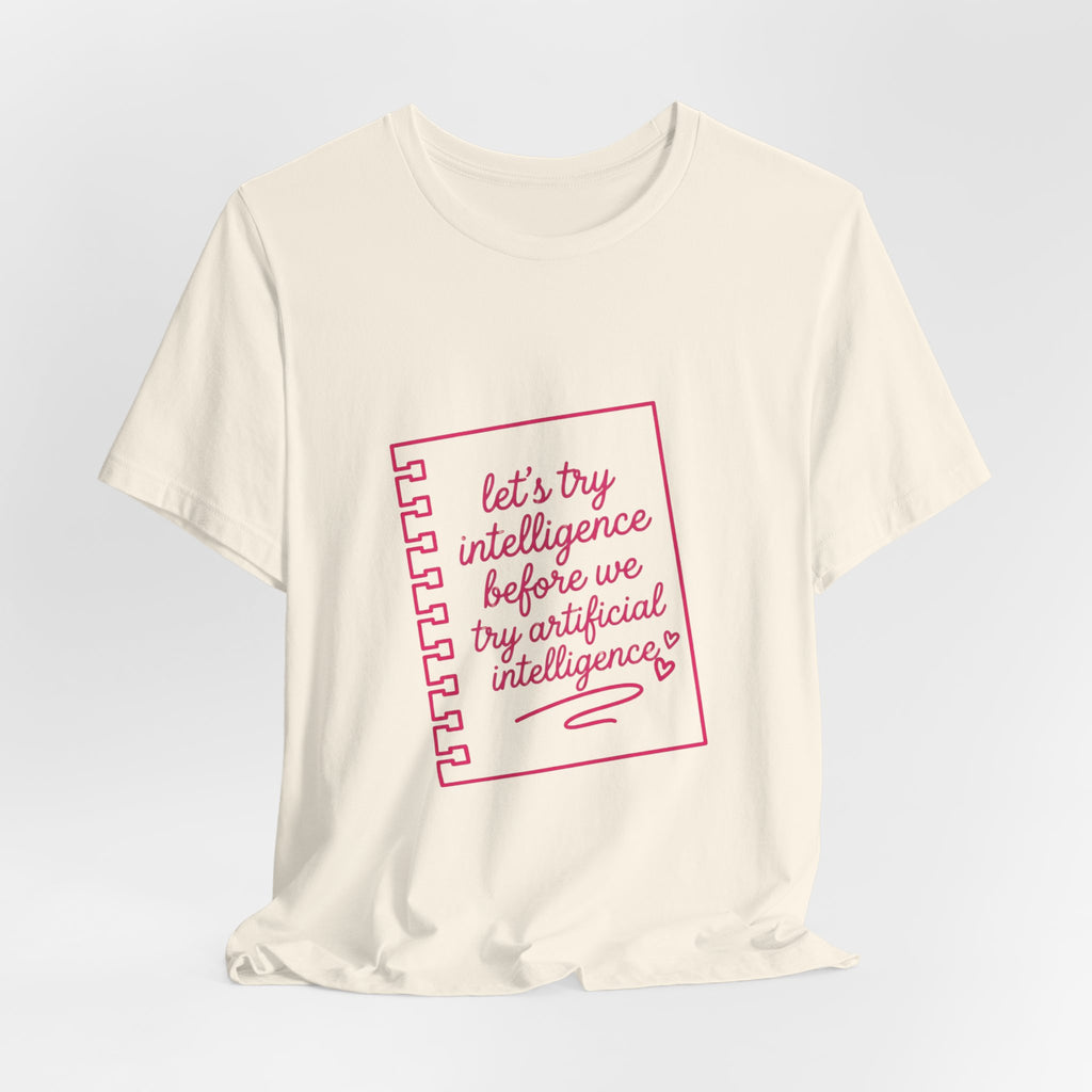 Notebook try intelligence Unisex Jersey Short Sleeve Tee