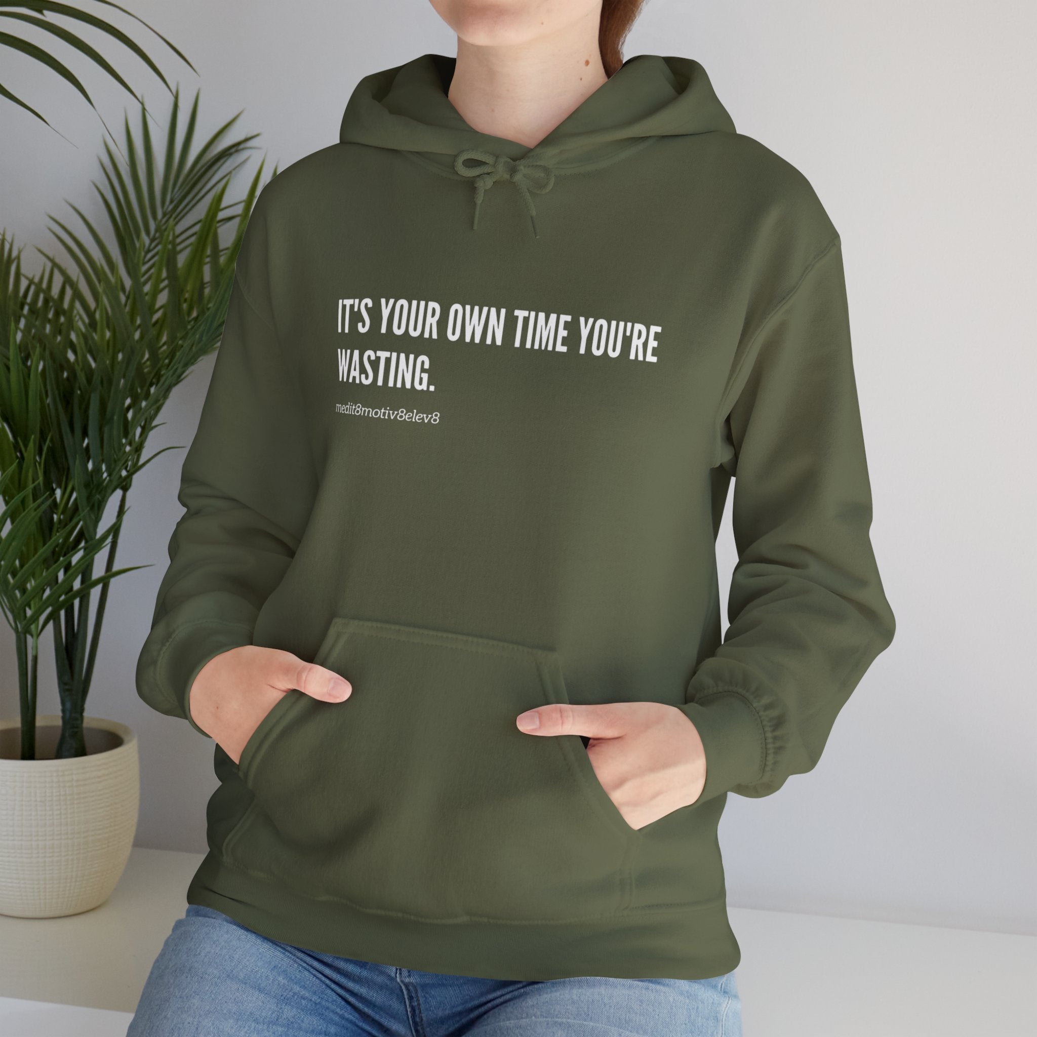 "your time" hoodie