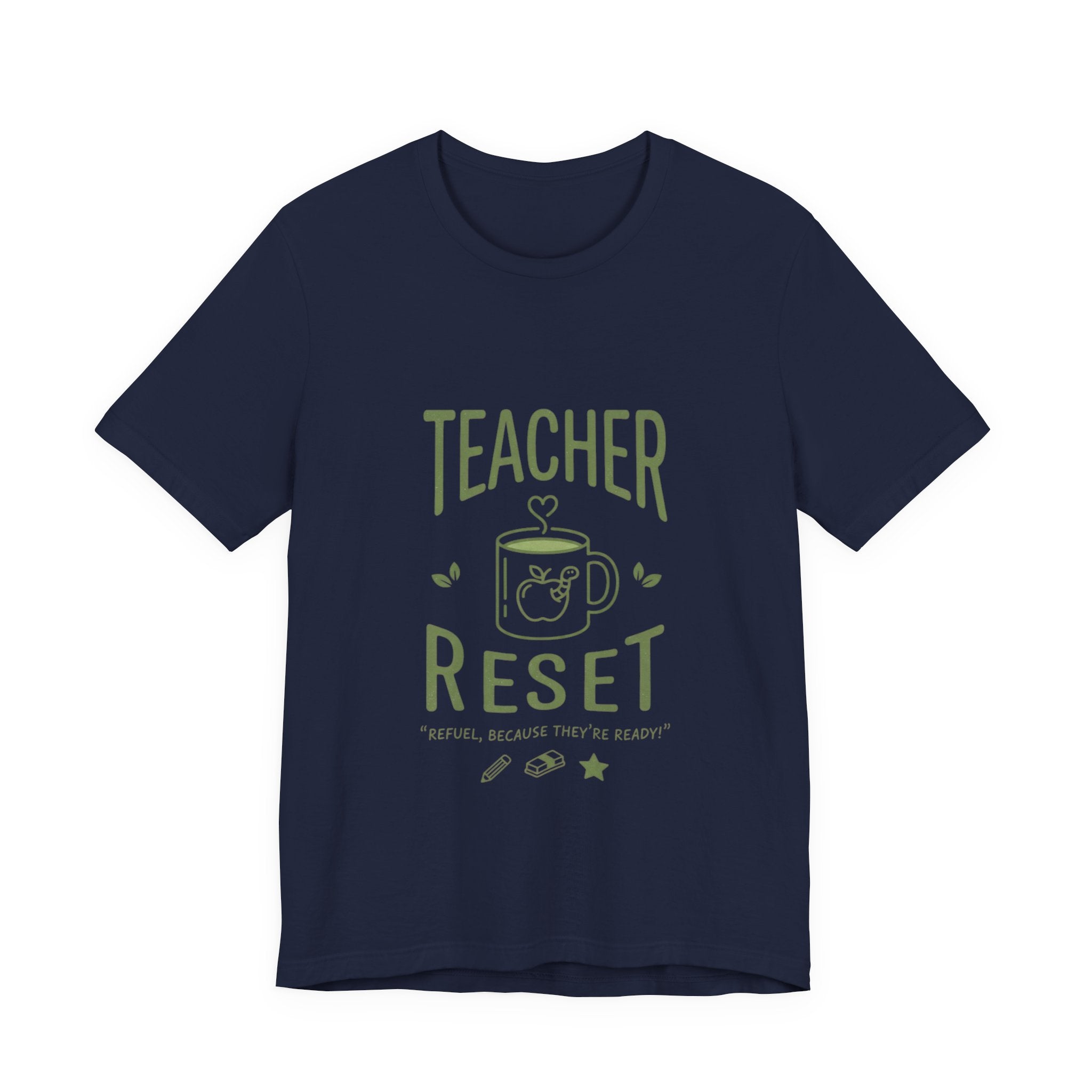 Teacher Reset T-Shirt — Funny Teacher Gift Tee with Coffee Mug Design