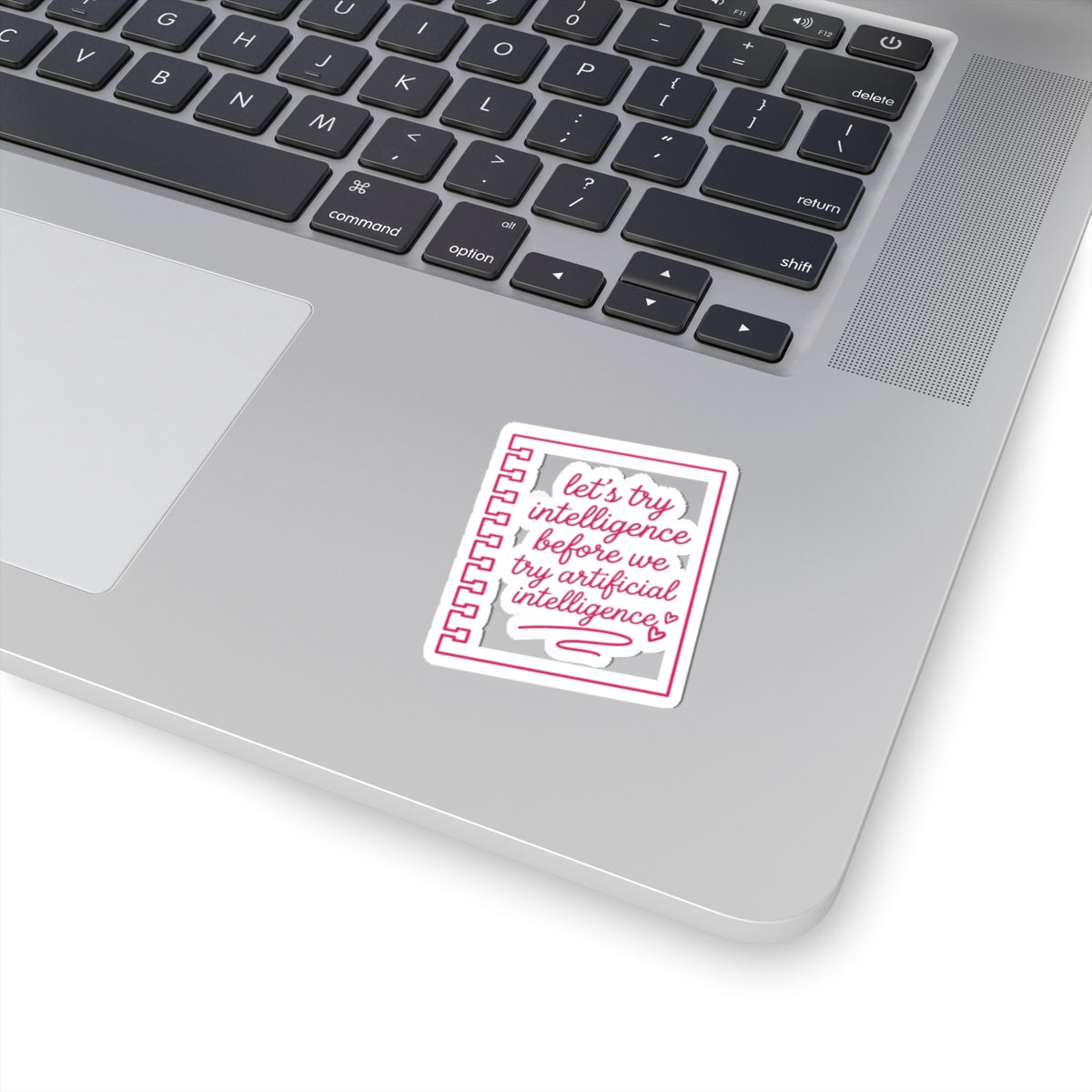 Notebook try intelligence Kiss-Cut Stickers