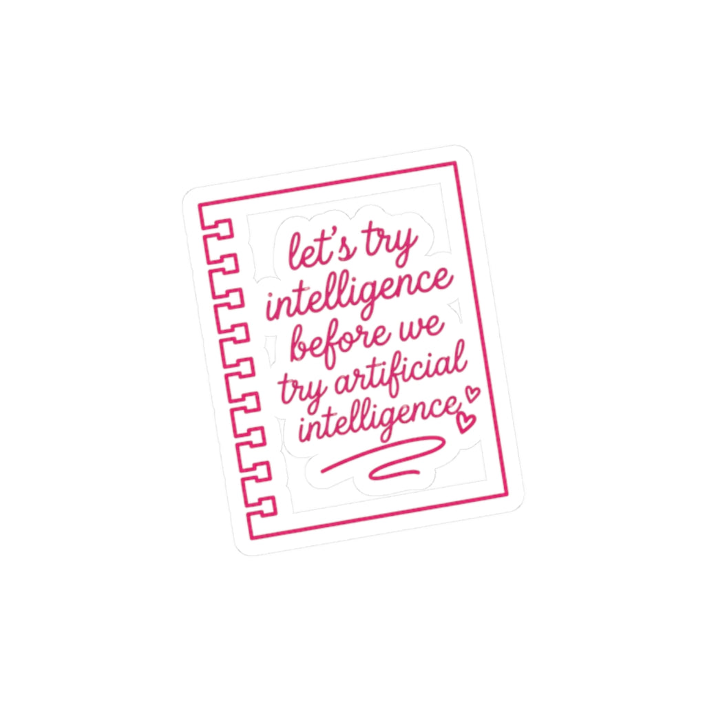 Notebook try intelligence Kiss-Cut Stickers