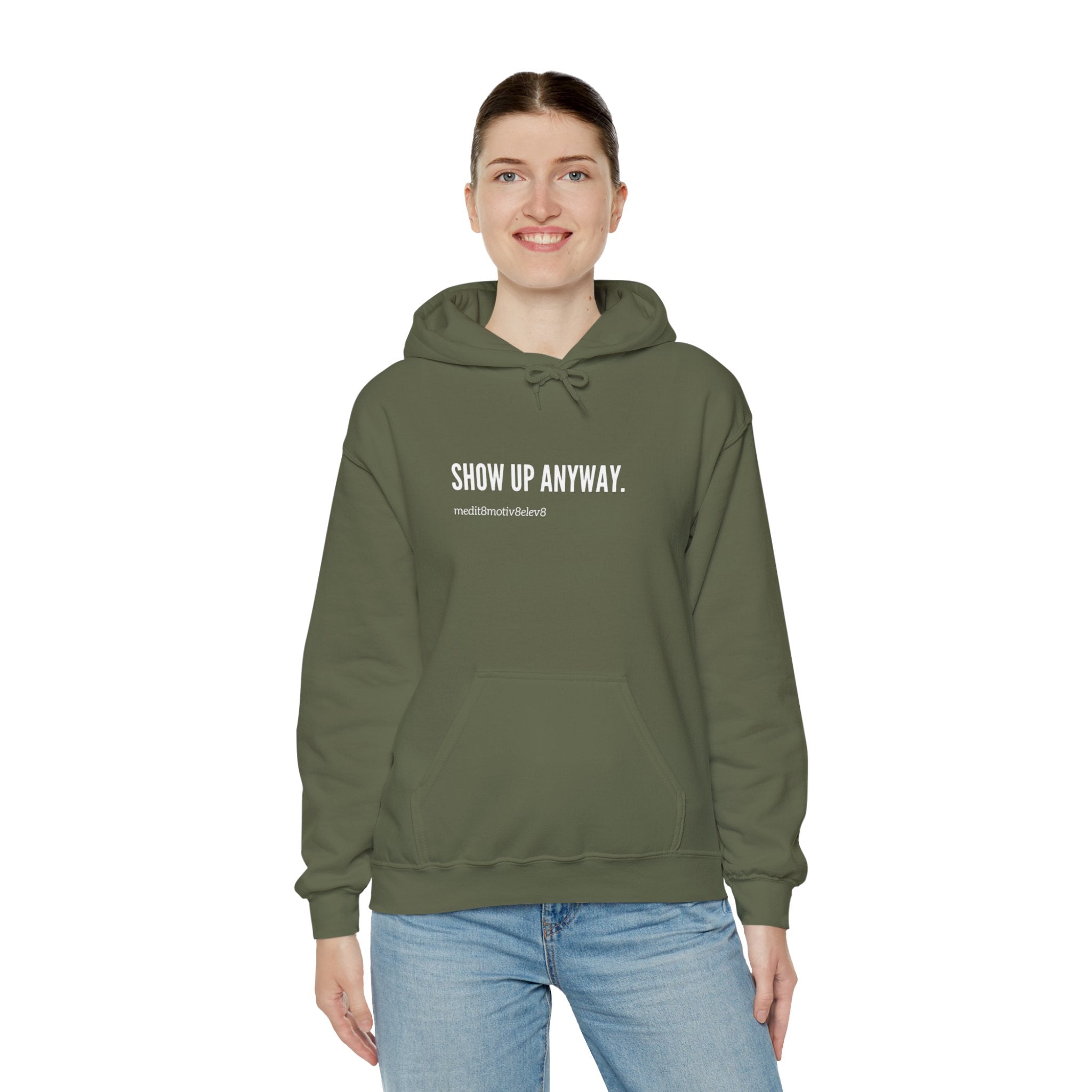 "show up" hoodie