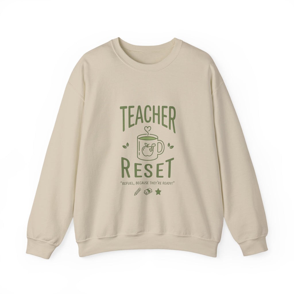 Teacher Reset Sweatshirt — Cozy Gift for Educators