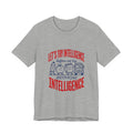 School try intelligence 
Unisex Jersey Short Sleeve Tee