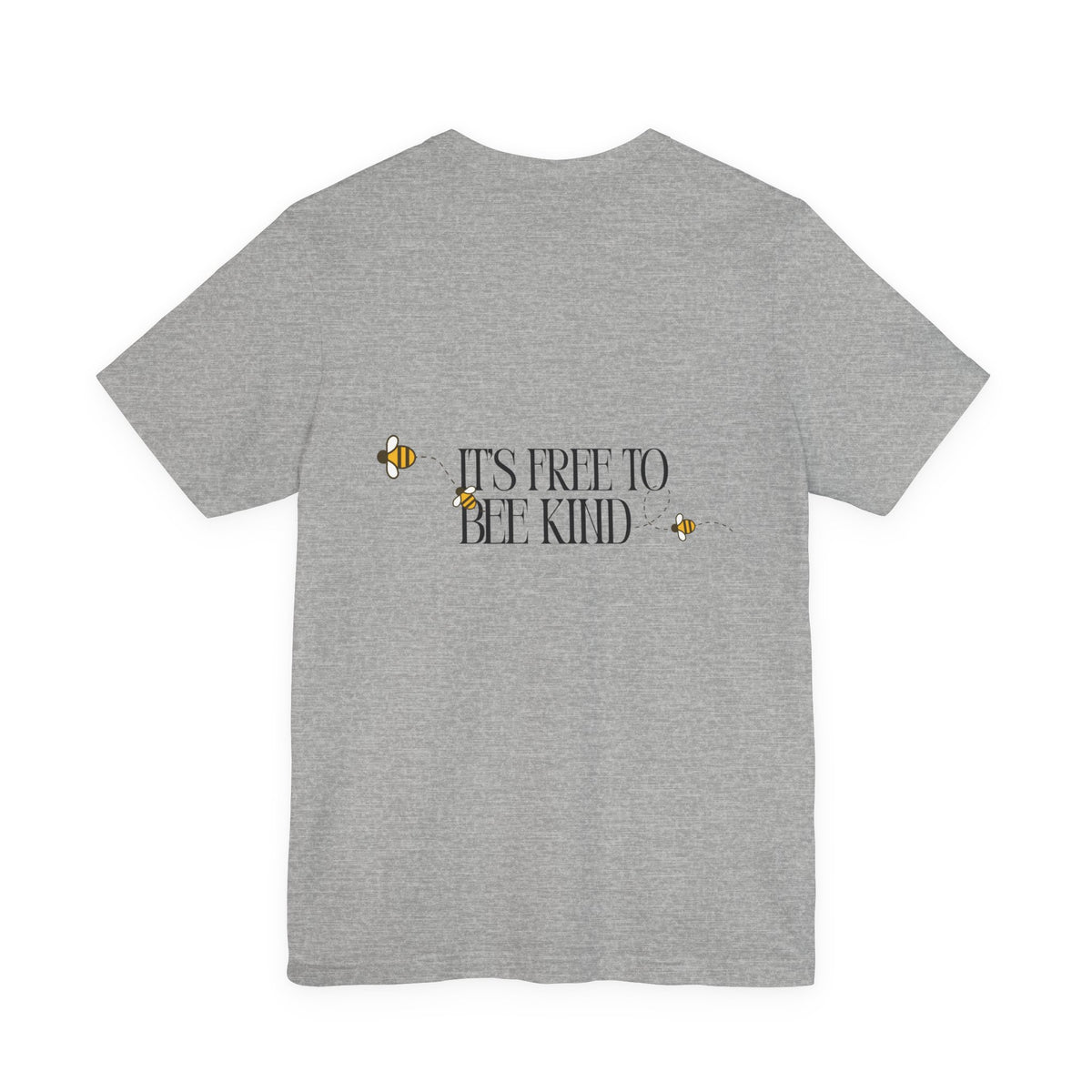 Bee Kind T‑Shirt — "It's Free to Bee Kind" Graphic Tee