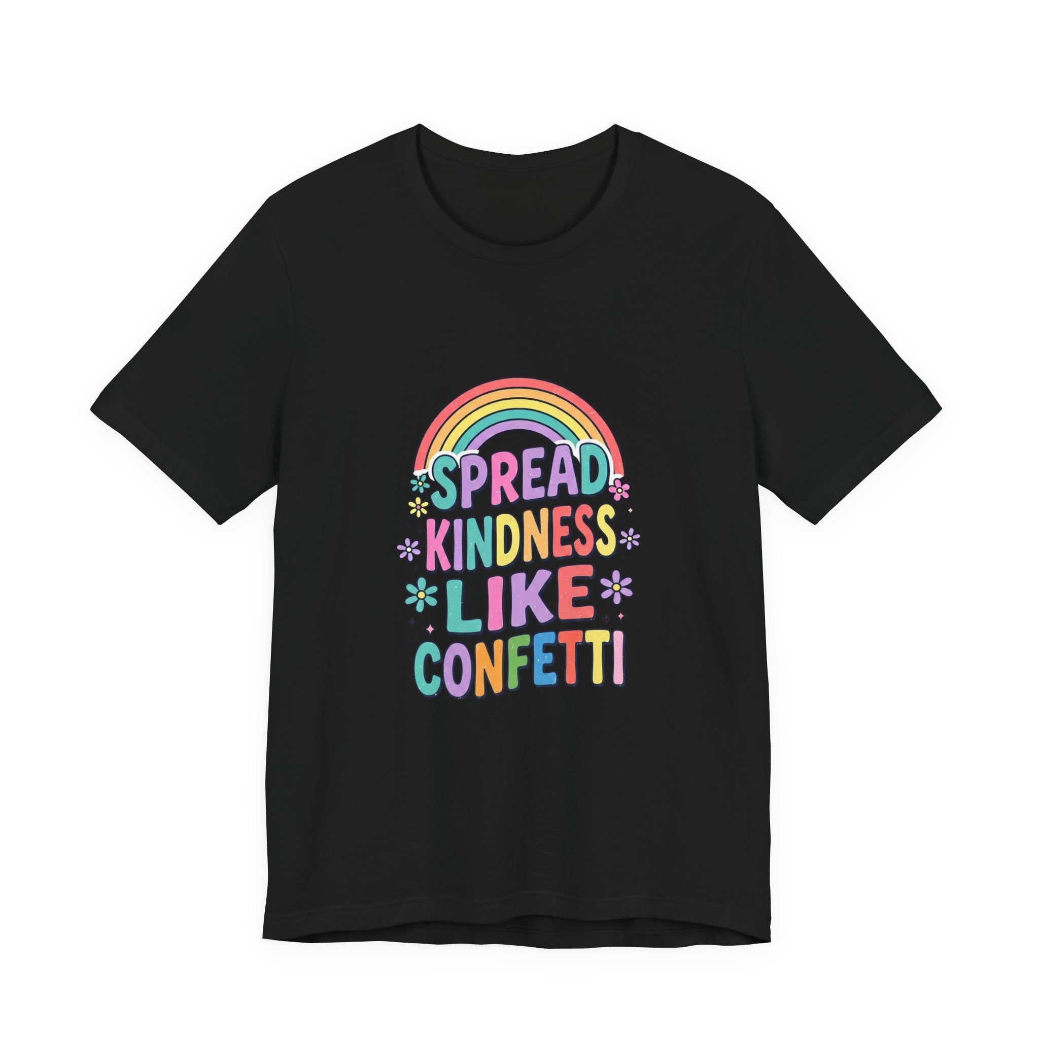 Spread Kindness Like Confetti Tee | Christian, Rainbow Scripture Style