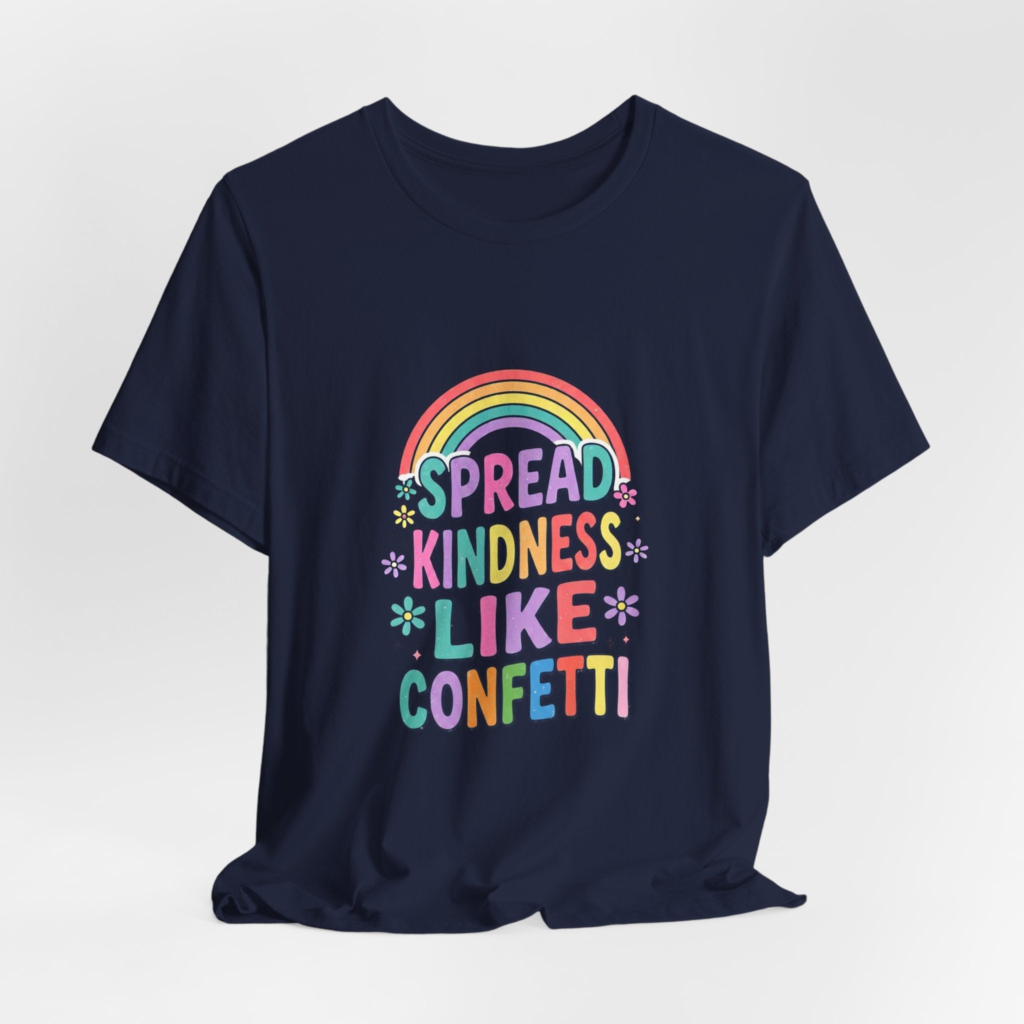 Spread Kindness Like Confetti Tee | Christian, Rainbow Scripture Style