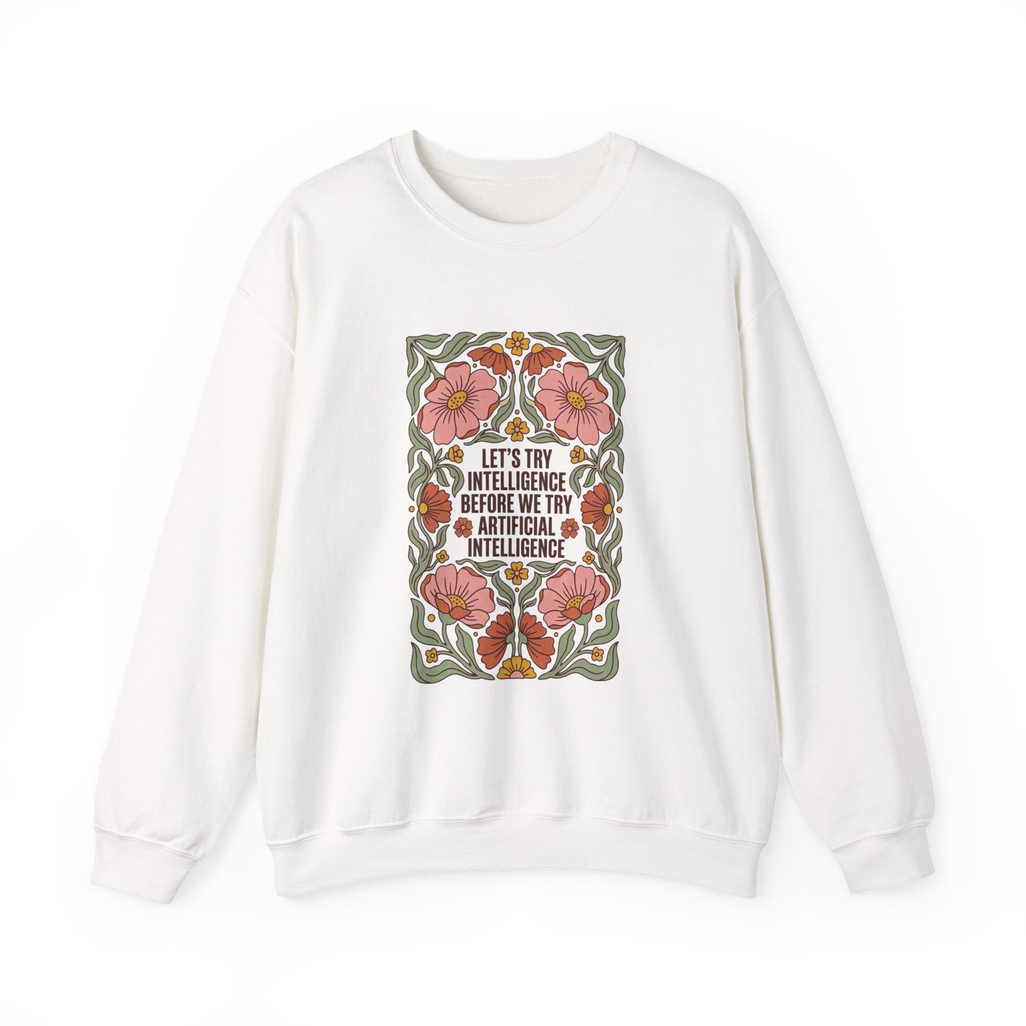 Flower let’s try intelligence Unisex Heavy Blend™ Crewneck Sweatshirt
