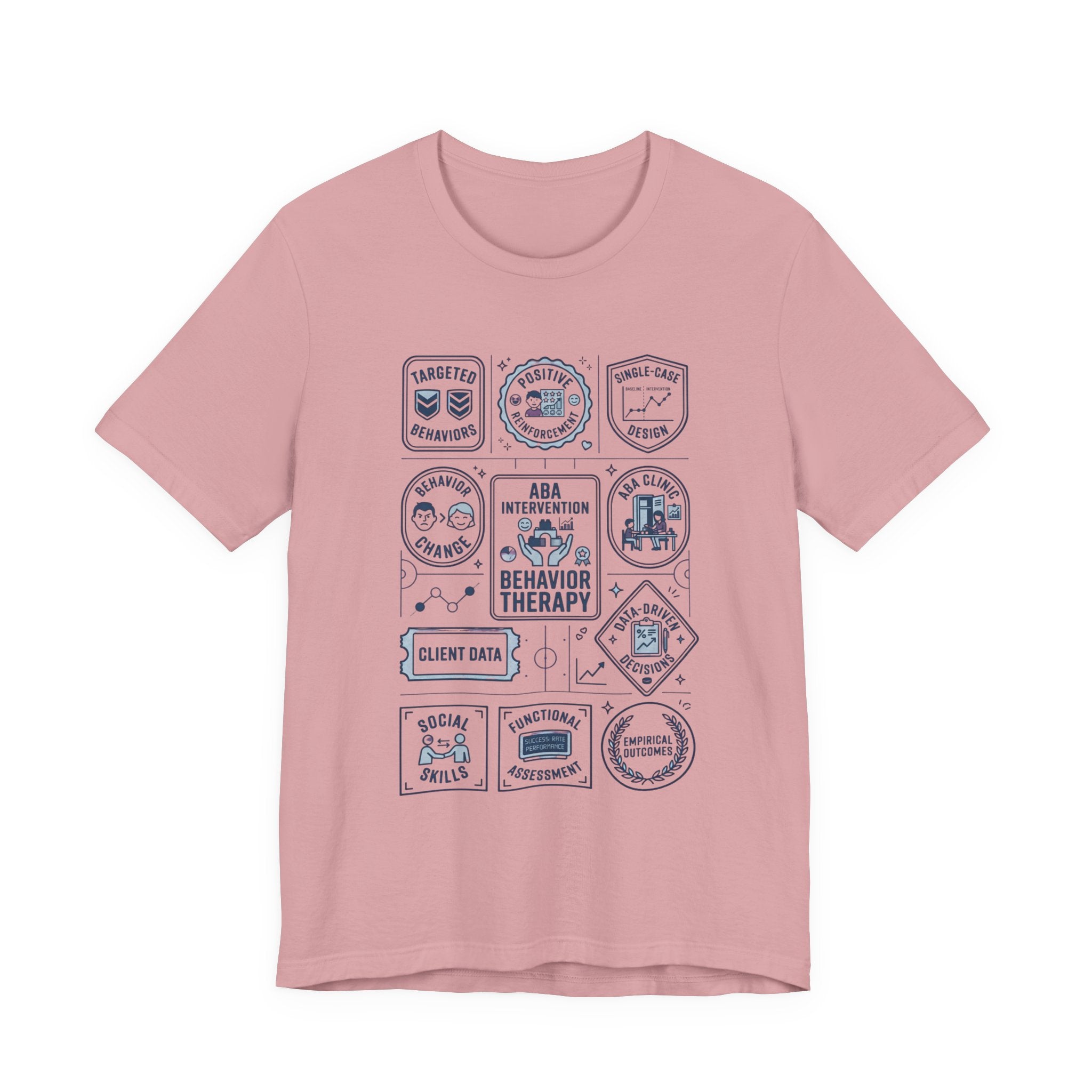 Behavior Therapy Badges T-Shirt — ABA Intervention Therapist Tee