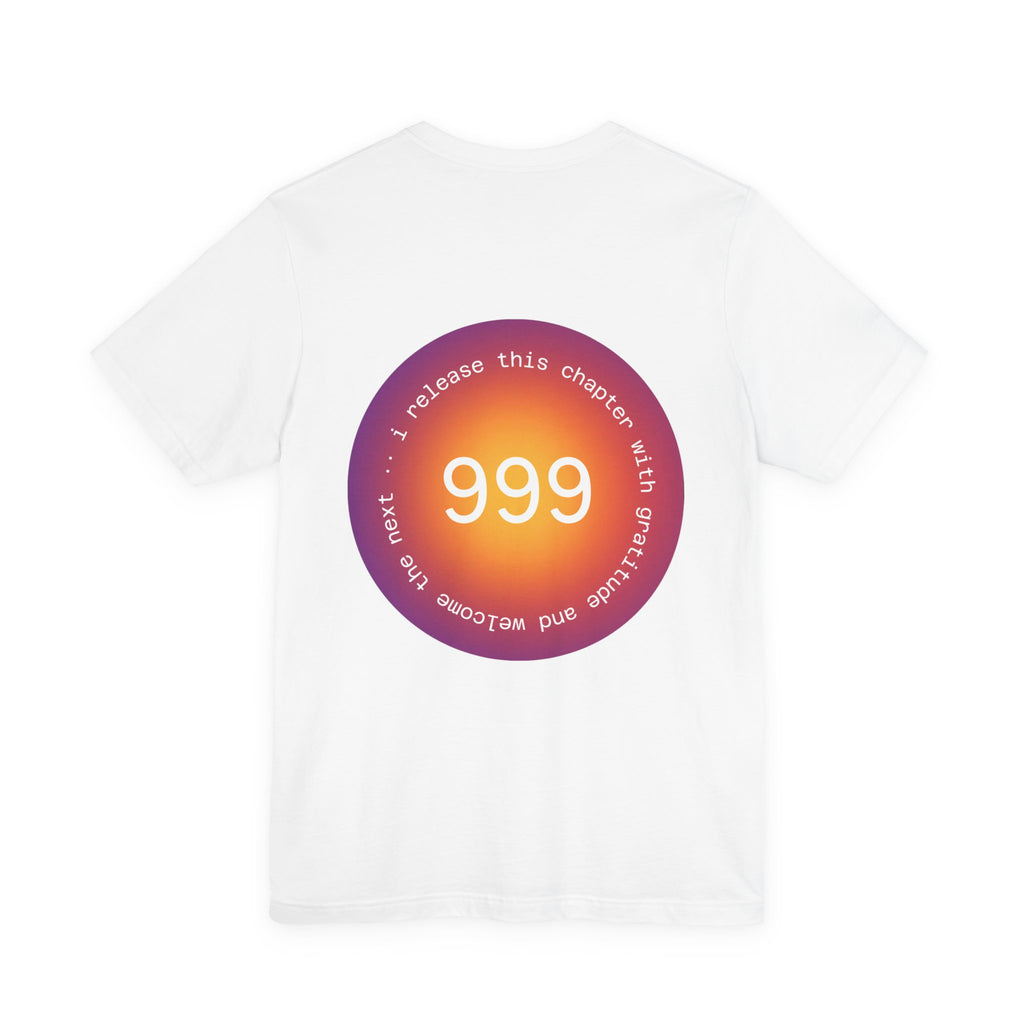 999 Release This Chapter T-Shirt — Spiritual Awakening Tee