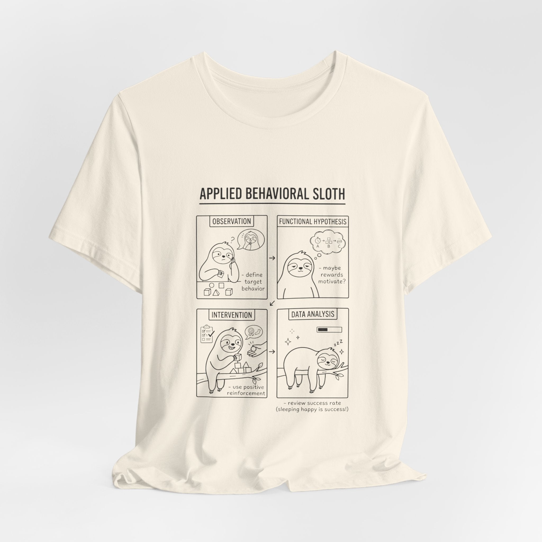 Applied Behavioral Sloth T-Shirt | Science Humor, Psychology Cartoon Tee