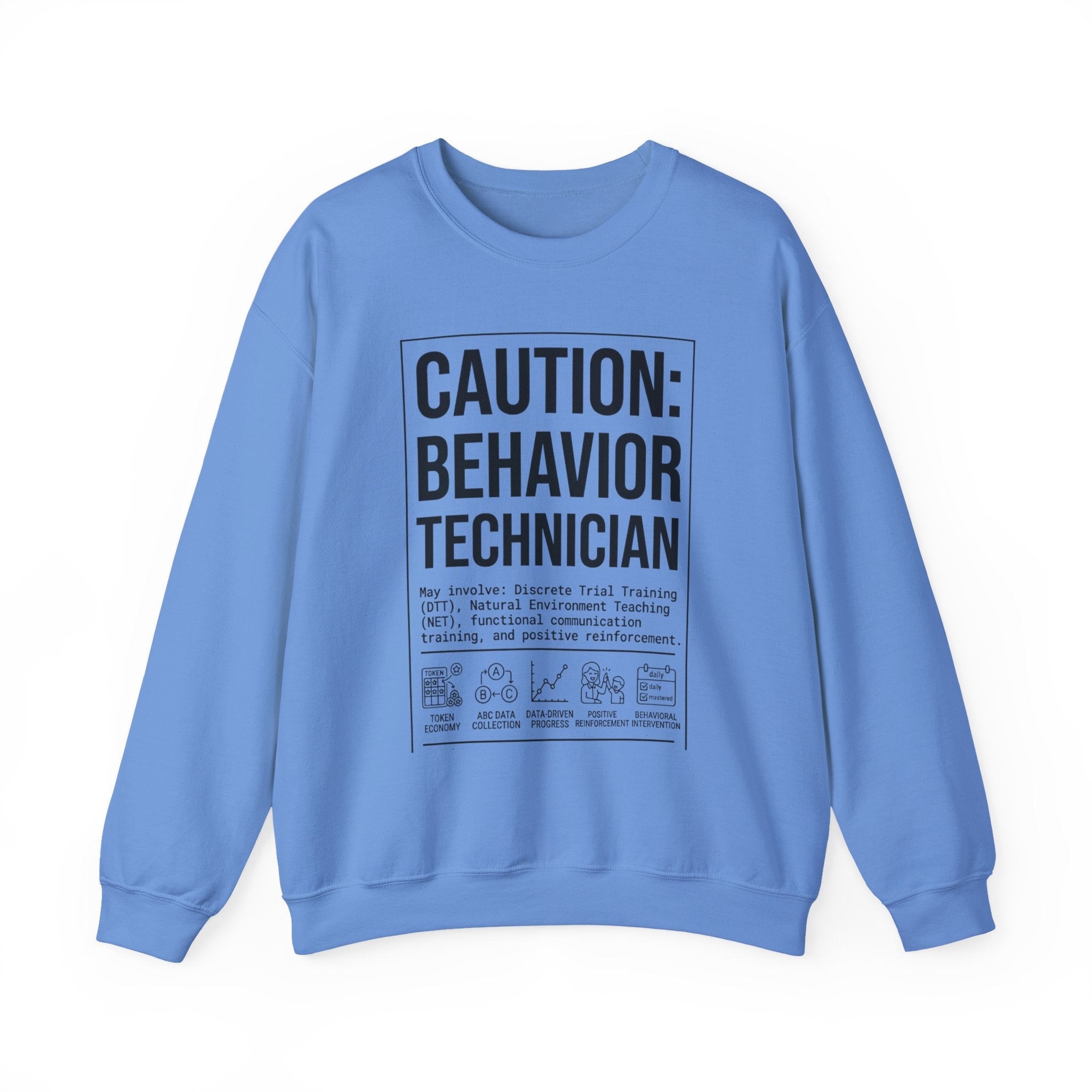Caution: Behavior Technician Sweatshirt | Leo Season Zodiac Pride
