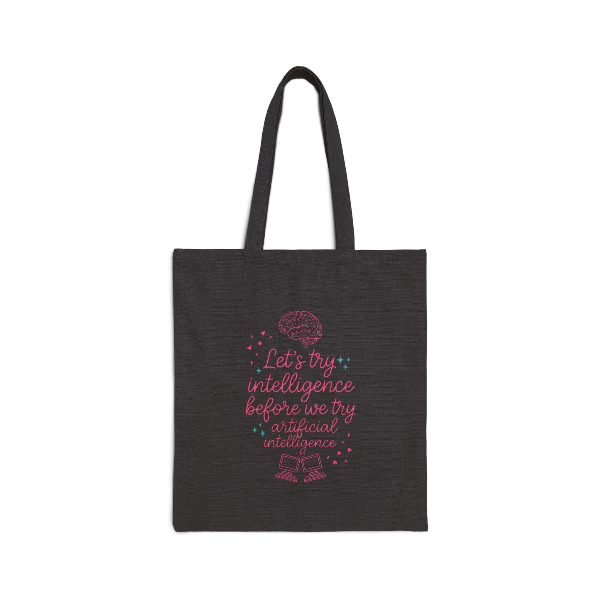 Brainy try intelligence Cotton Canvas Tote Bag