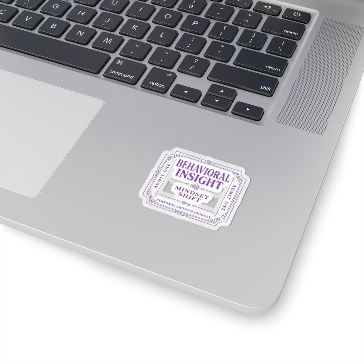 Behavioral Insight Ticket Sticker — "Mindset Shift" Motivational Kiss-Cut Sticker