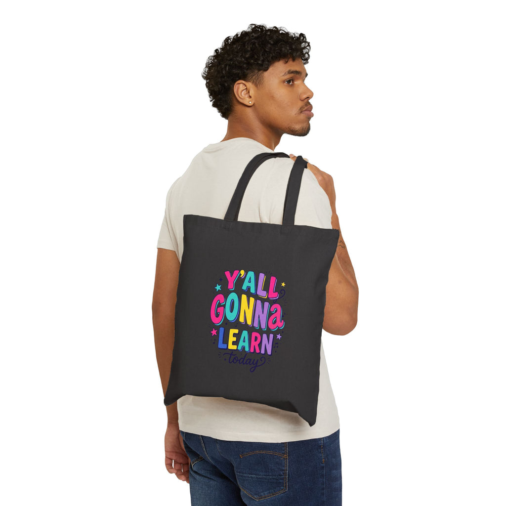 Y'all Gonna Learn Today Tote | Christian colorful scripture rainbow